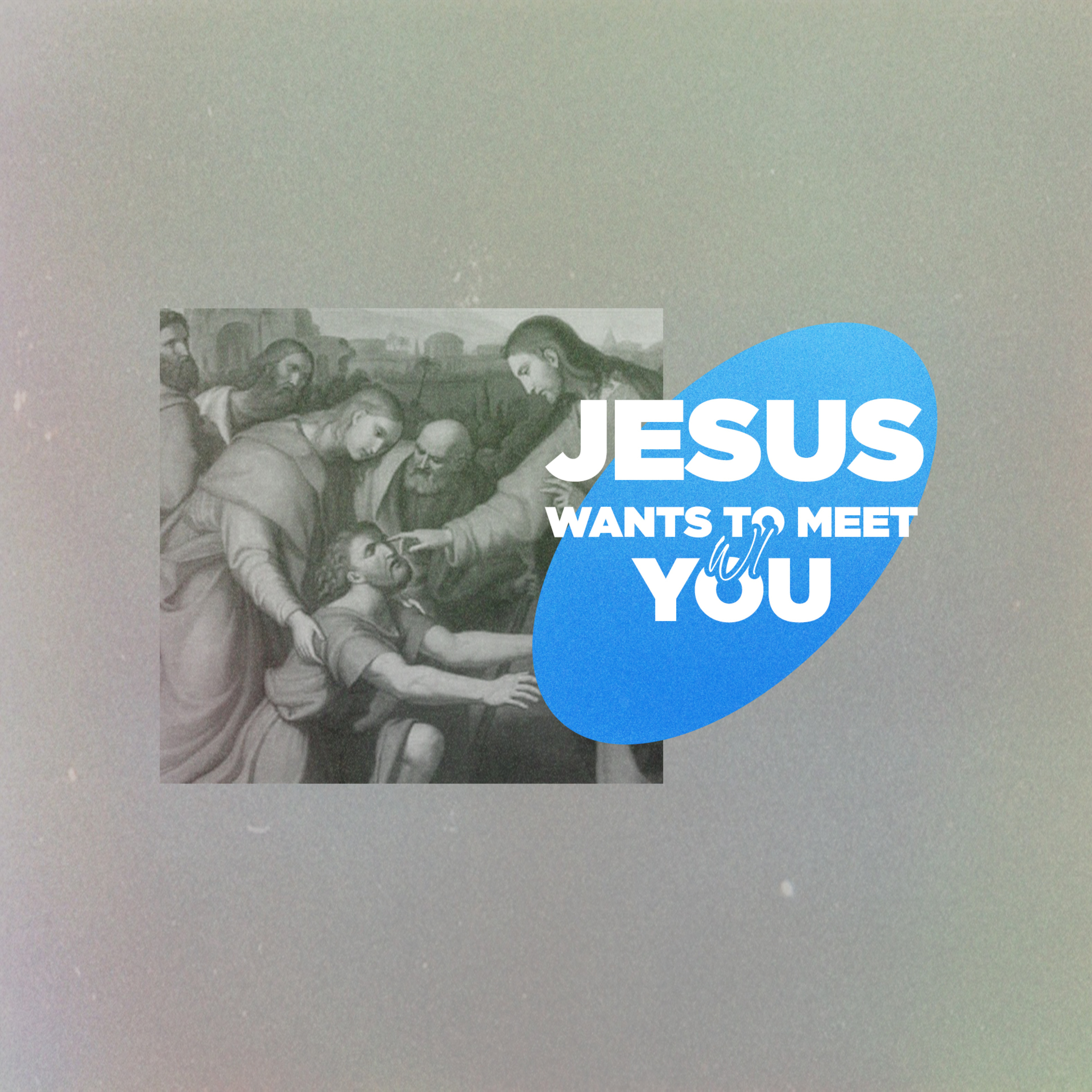 Jesus Wants to Meet You episode artwork