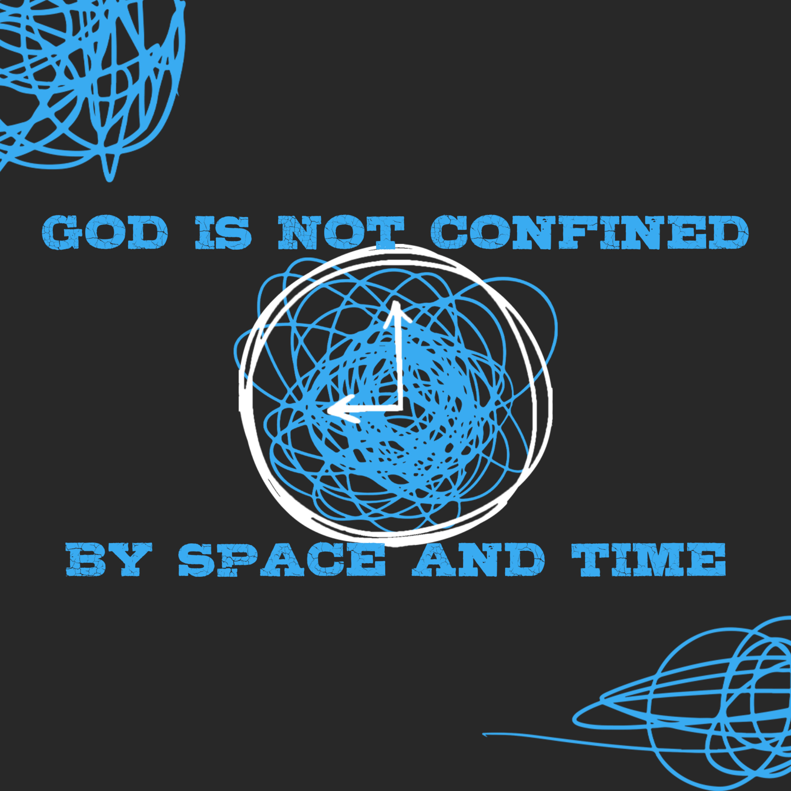 God is Not Confined By Space and Time episode artwork