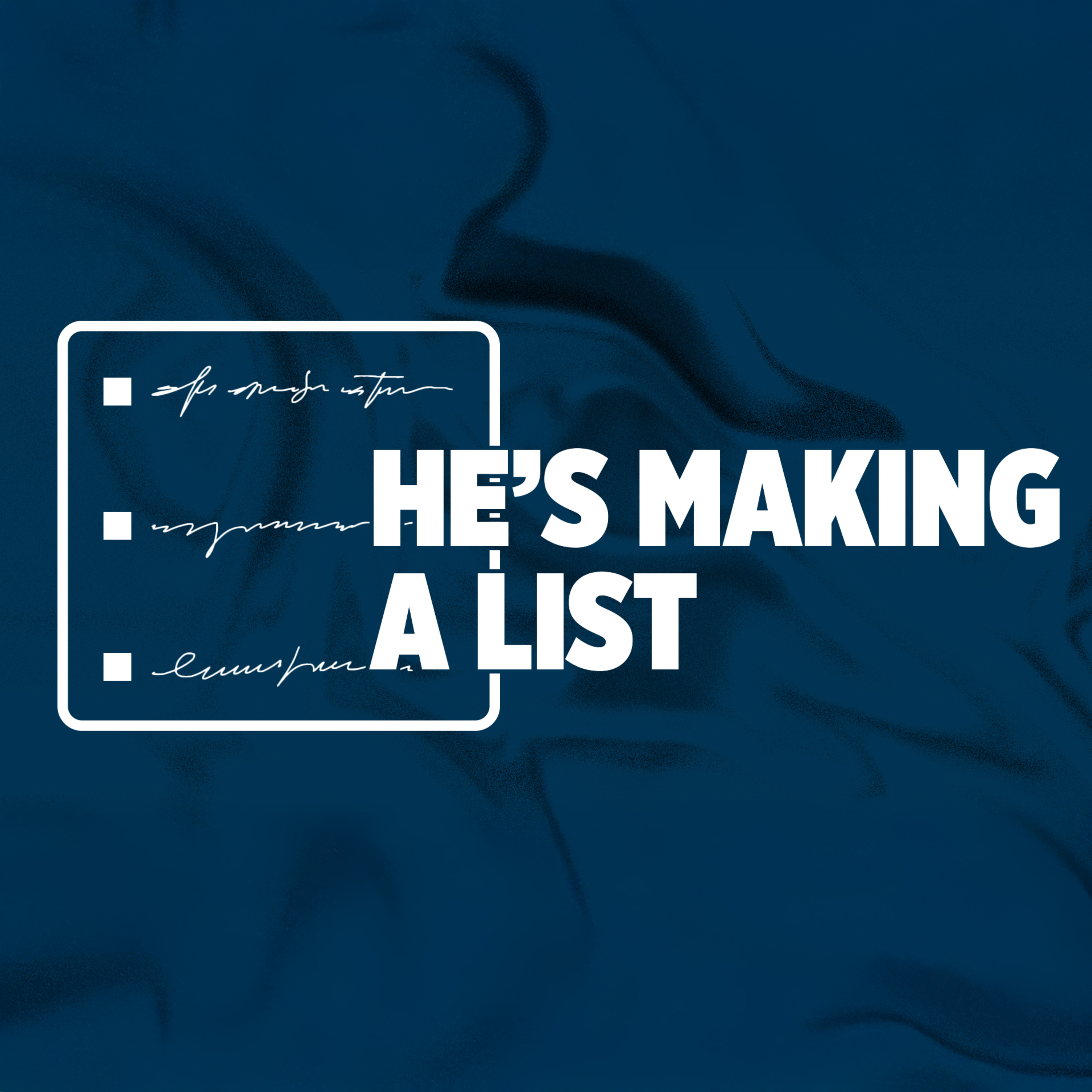 He's Making A List episode artwork