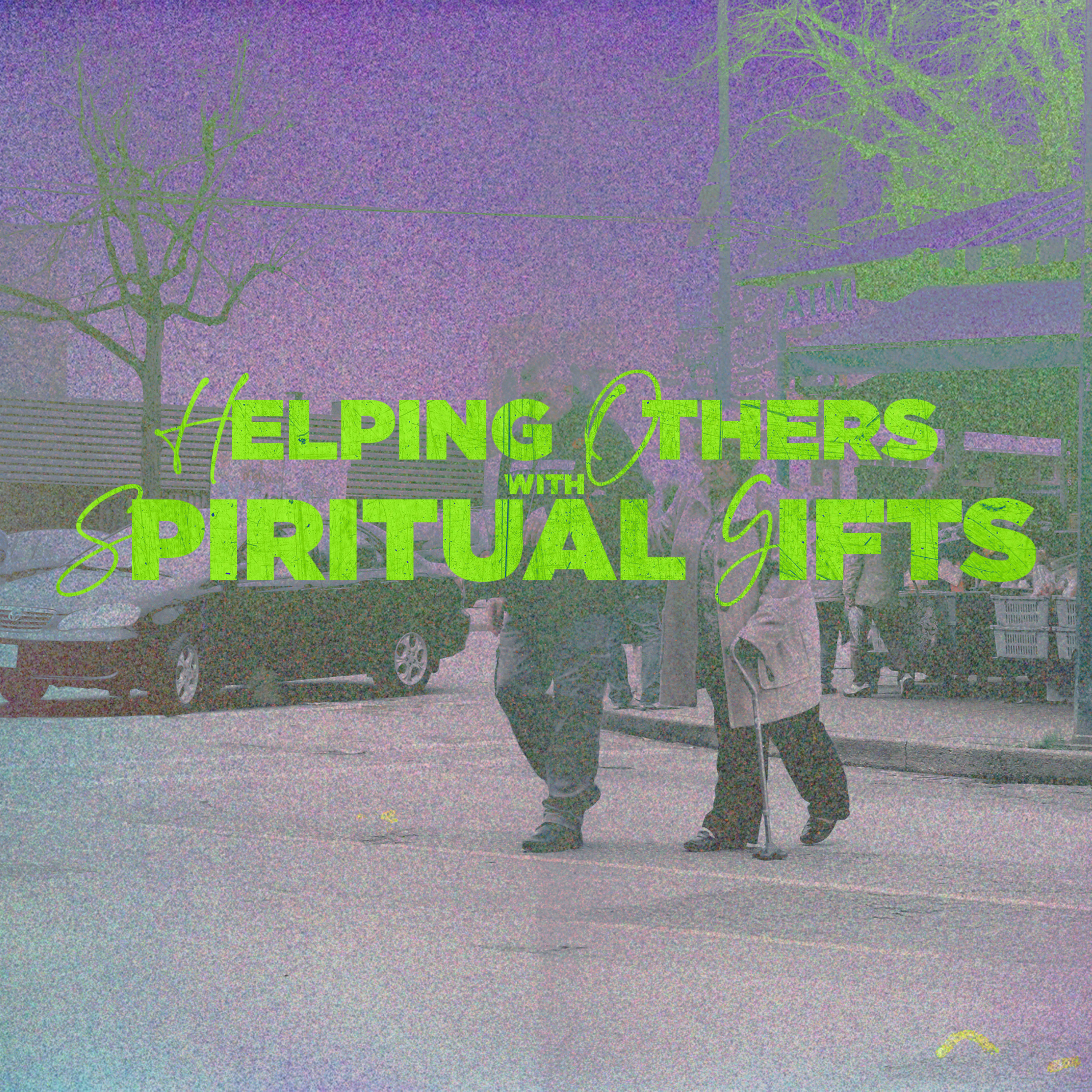 Helping Others with Spiritual Gifts episode artwork