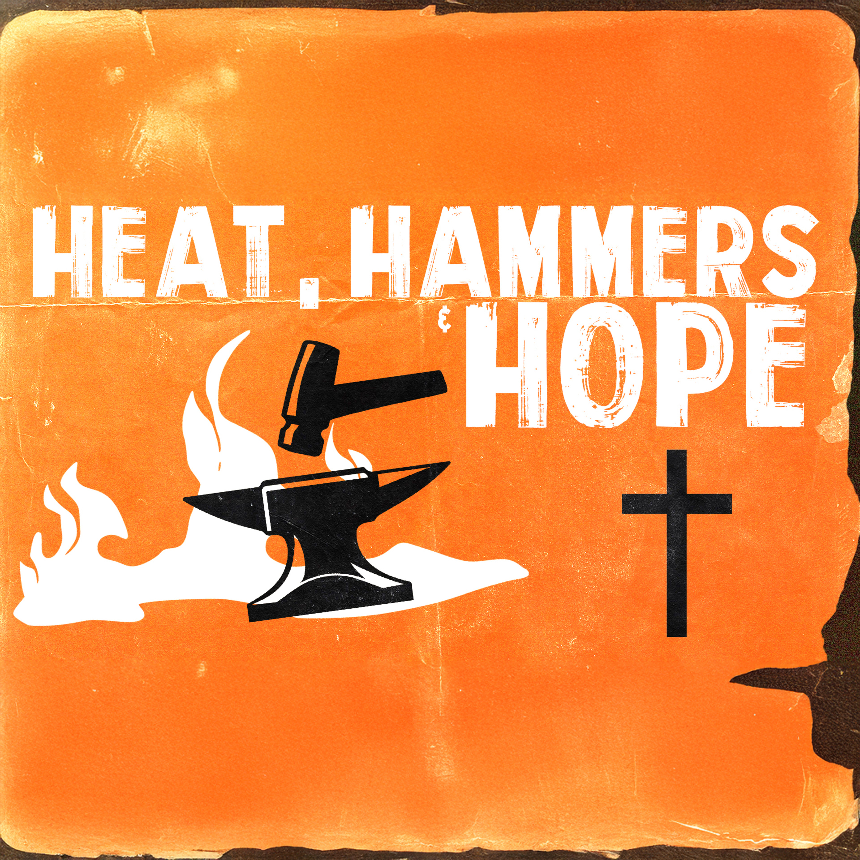 Heat, Hammers and Hope episode artwork