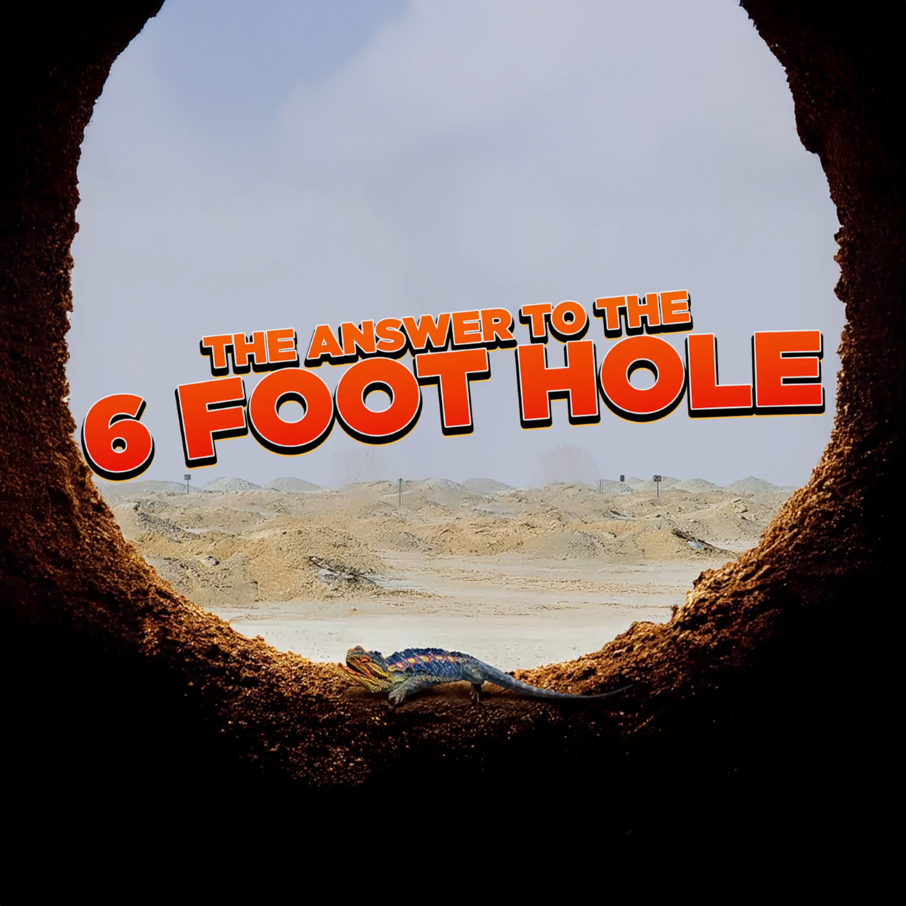 The Answer to the 6 Foot Hole episode artwork