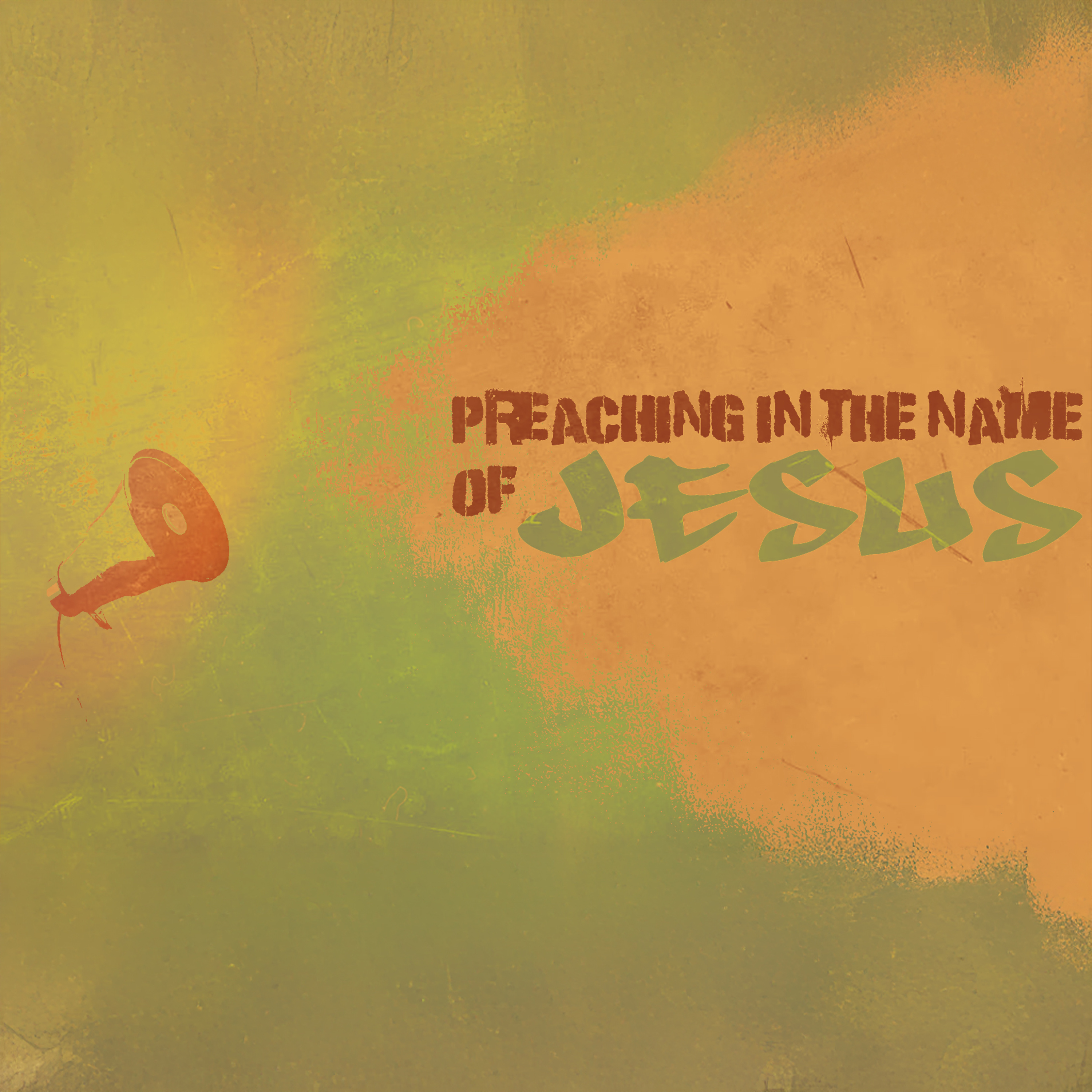 Preaching In the Name of Jesus episode artwork