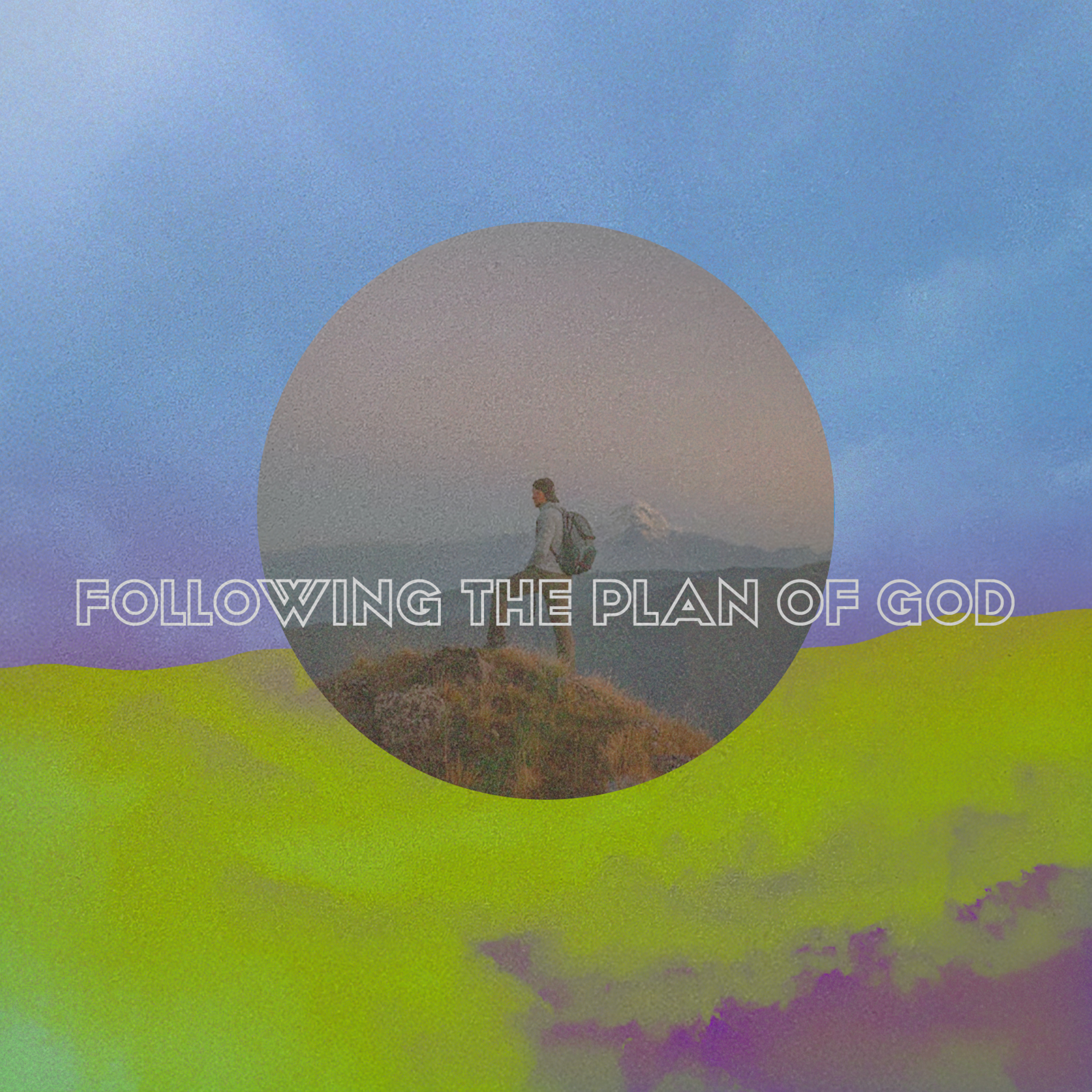 Following the Plan of God episode artwork
