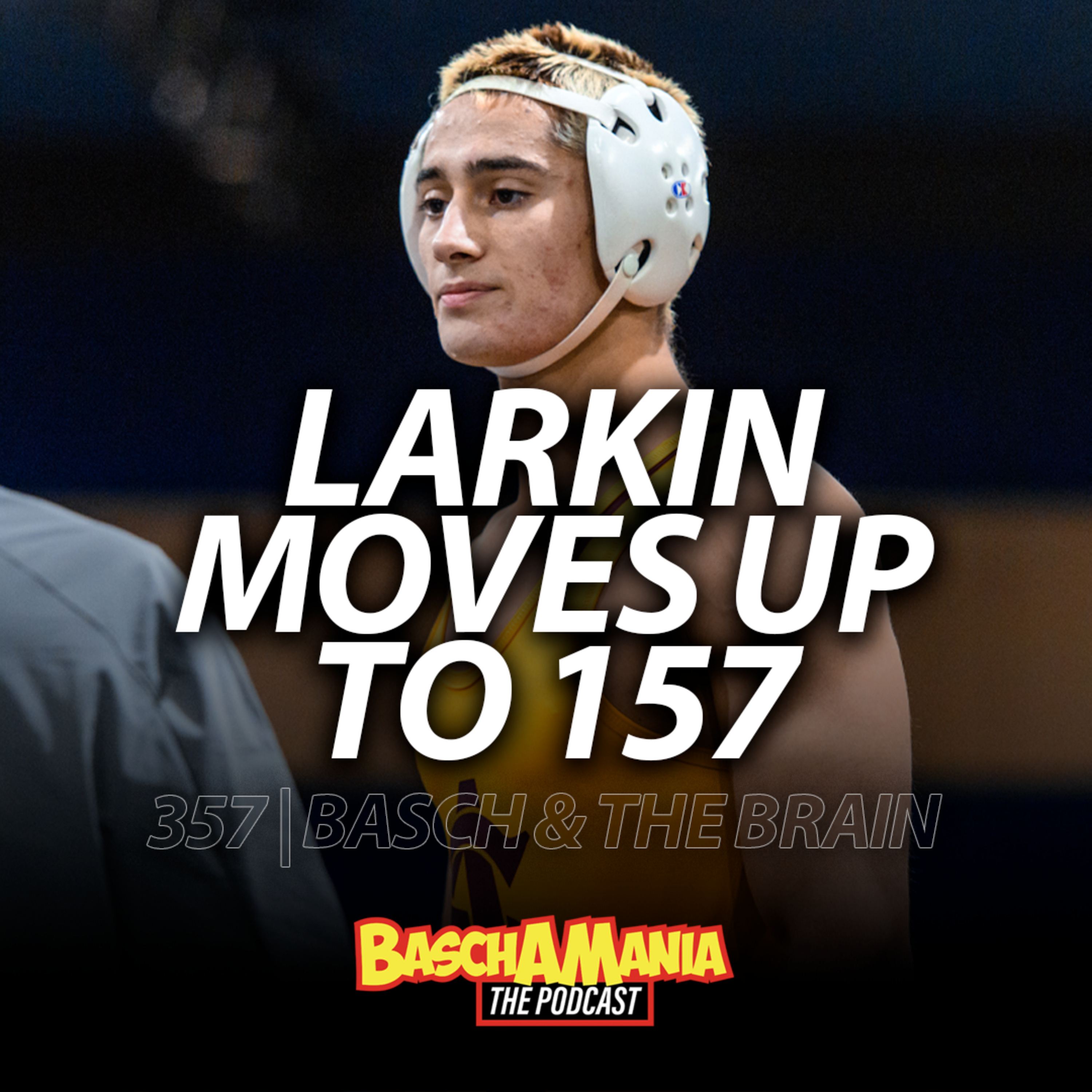 Weekend Preview! + Kaleb Larkin Moves To 157 & Takes Out #3 Vinny Zerban! | 357