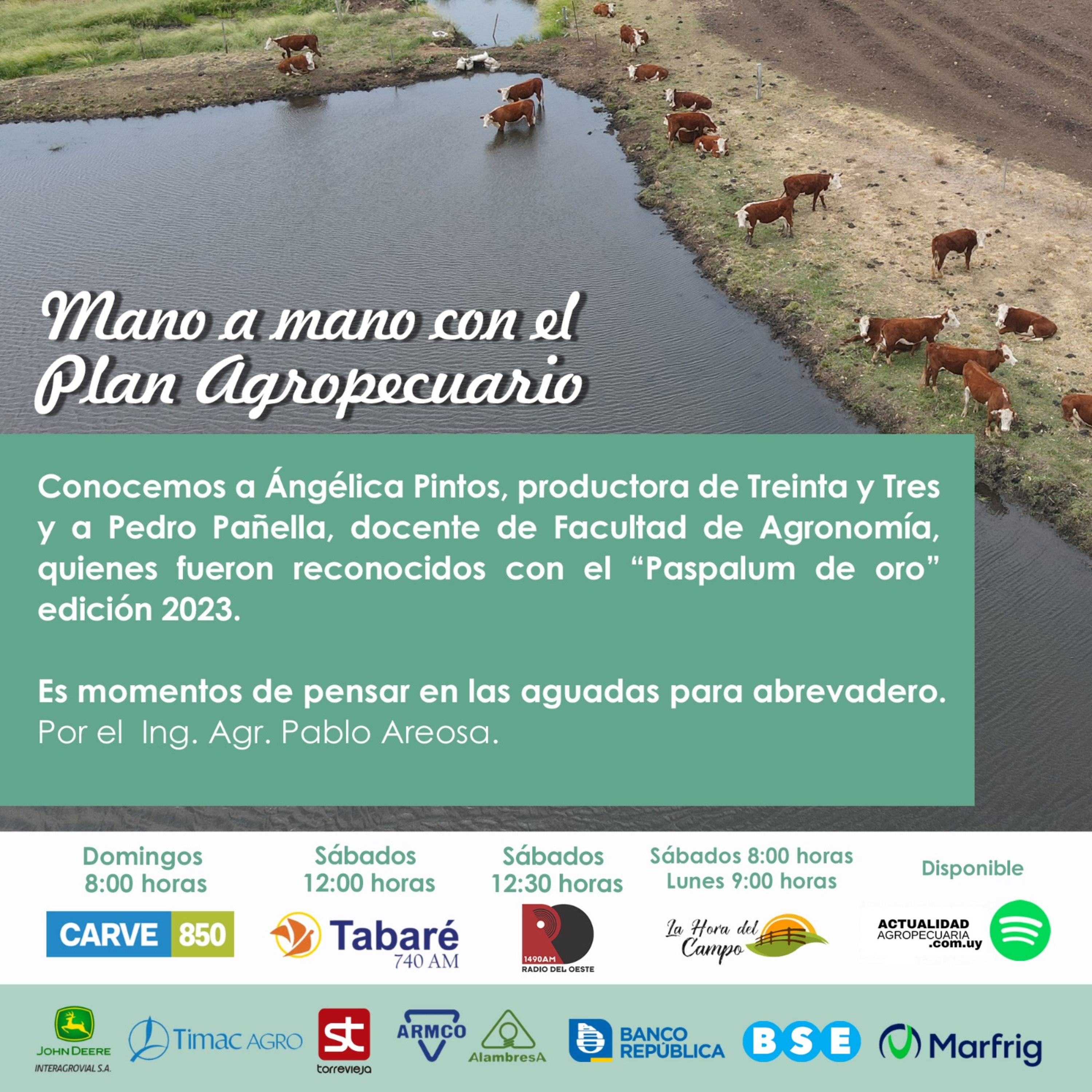 Reconocidos con "Paspalum de oro 2023", Aguadas para abrevadero.