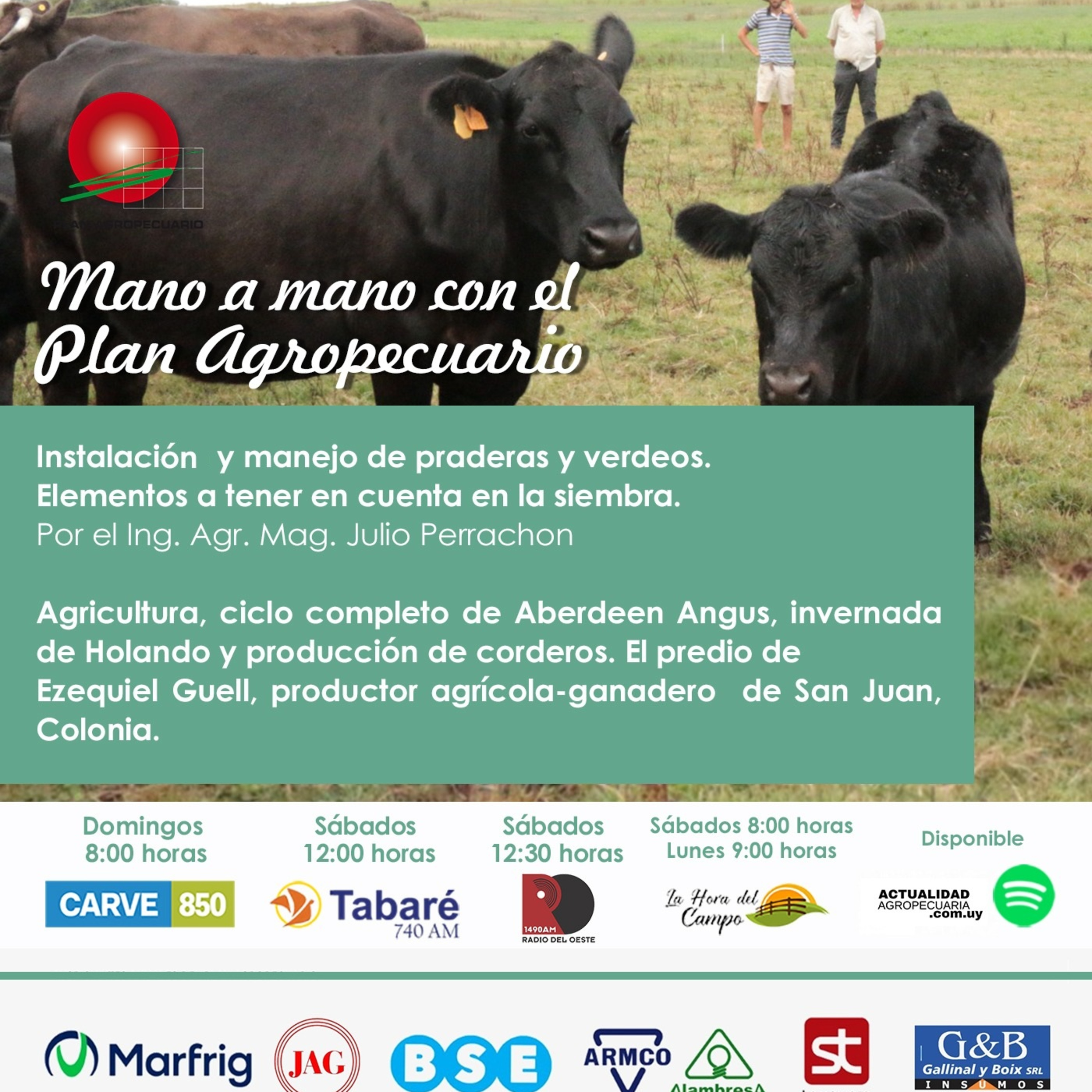 Instalación y manejo praderas y verdeos. Agricultura, ciclo completo, invernada, visita a productor agrícola-ganadero.