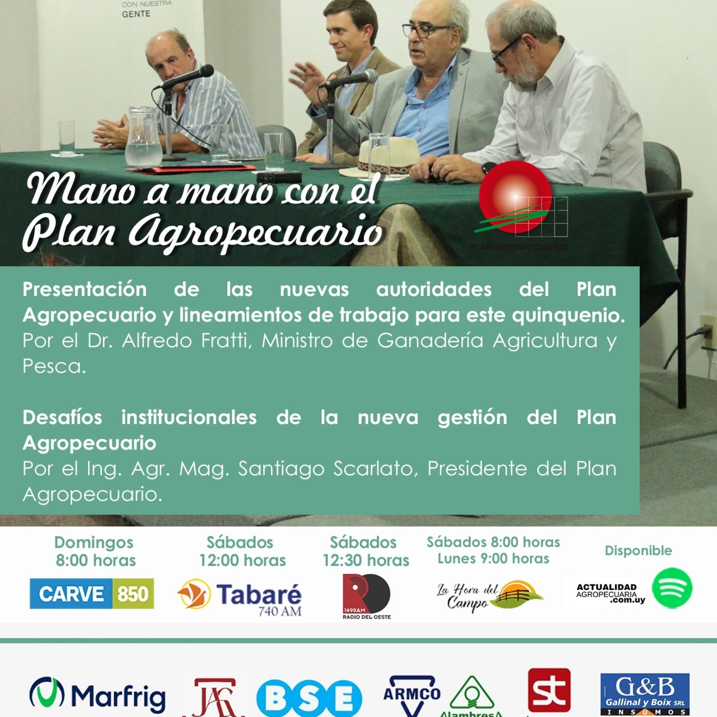 Presentación de las nuevas autoridades del Plan Agropecuario. Desafíos institucionales de la nueva gestión .