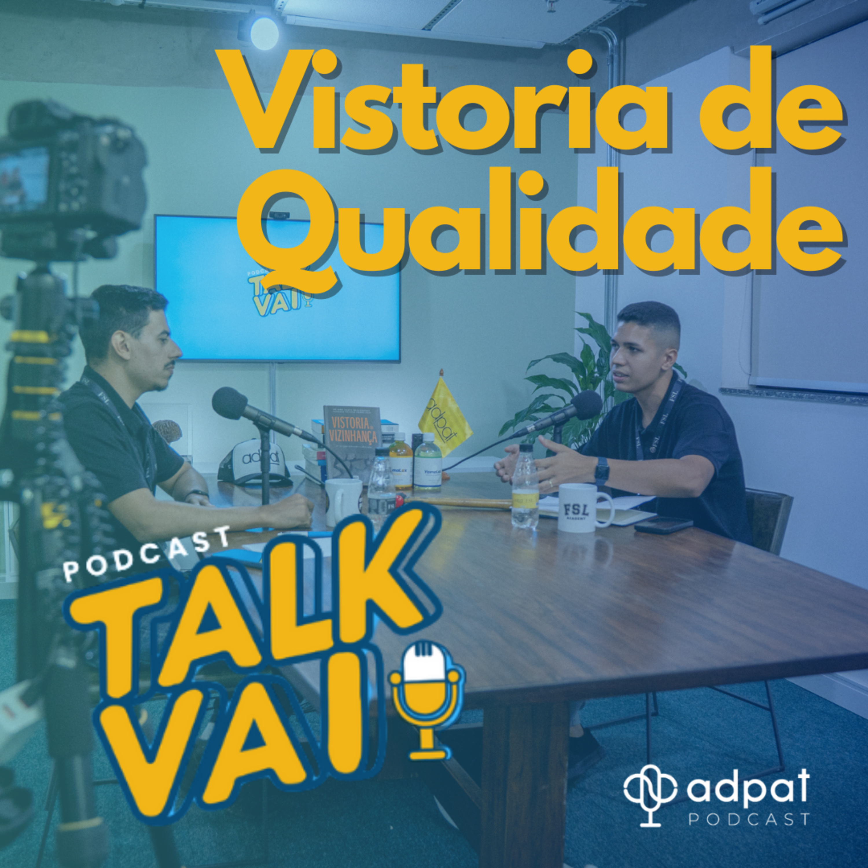 Vistoria de Qualidade | TalkVAI #02 episode artwork