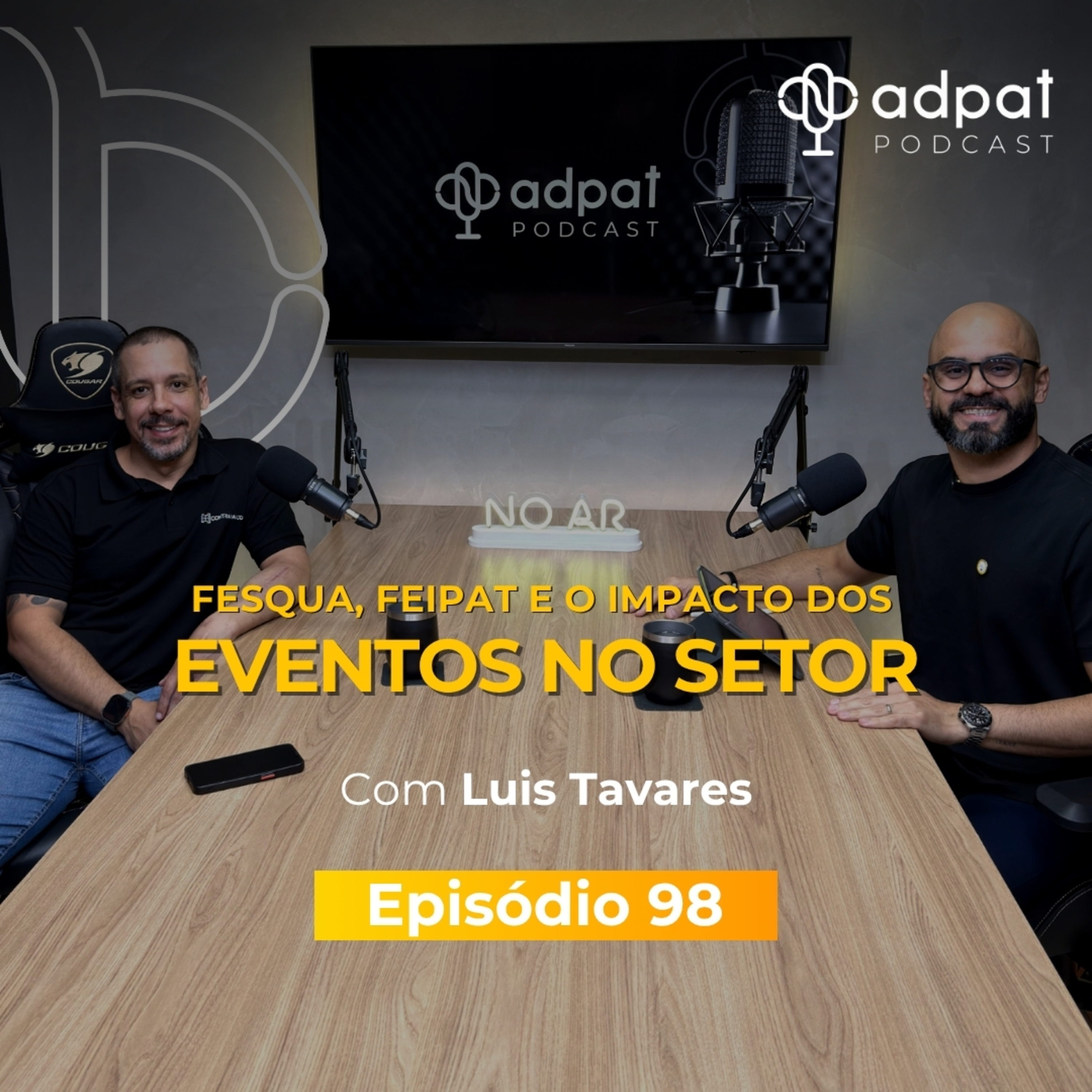 FESQUA, FEIPAT e o Impacto dos Eventos no Setor | Adpat Podcast #98 episode artwork
