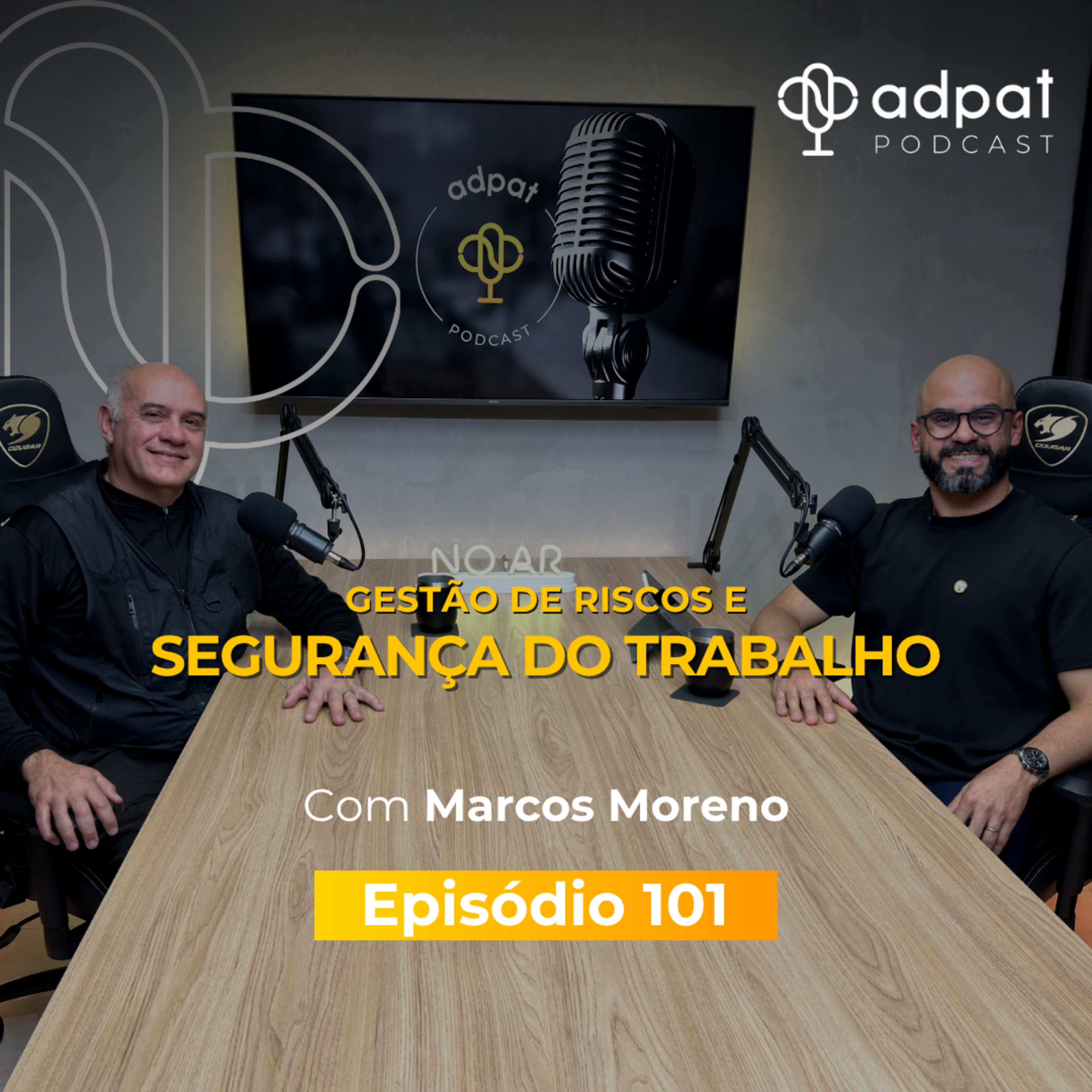 Gestão de Riscos e Segurança do Trabalho | Adpat Podcast #101 episode artwork