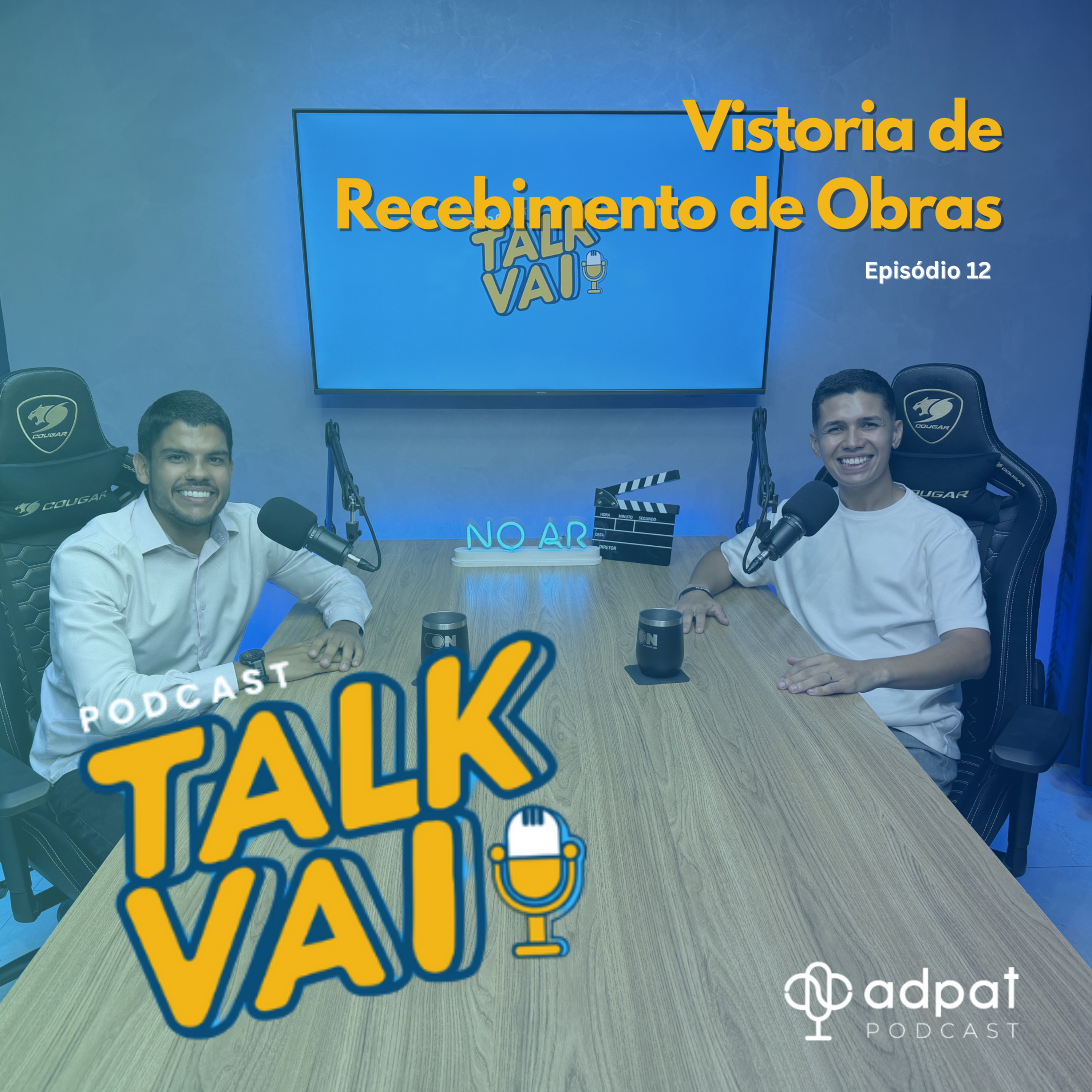 Vistoria de Recebimento de Obras | TalkVAI #12 episode artwork