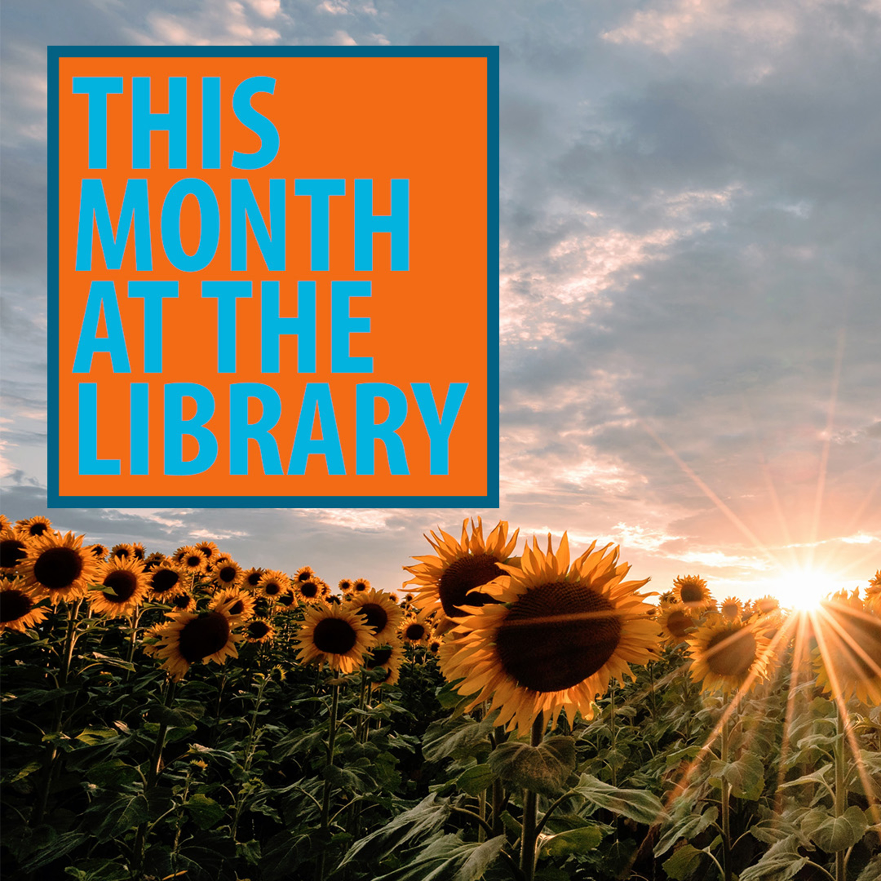 This Month at the Library: August 2023 episode artwork