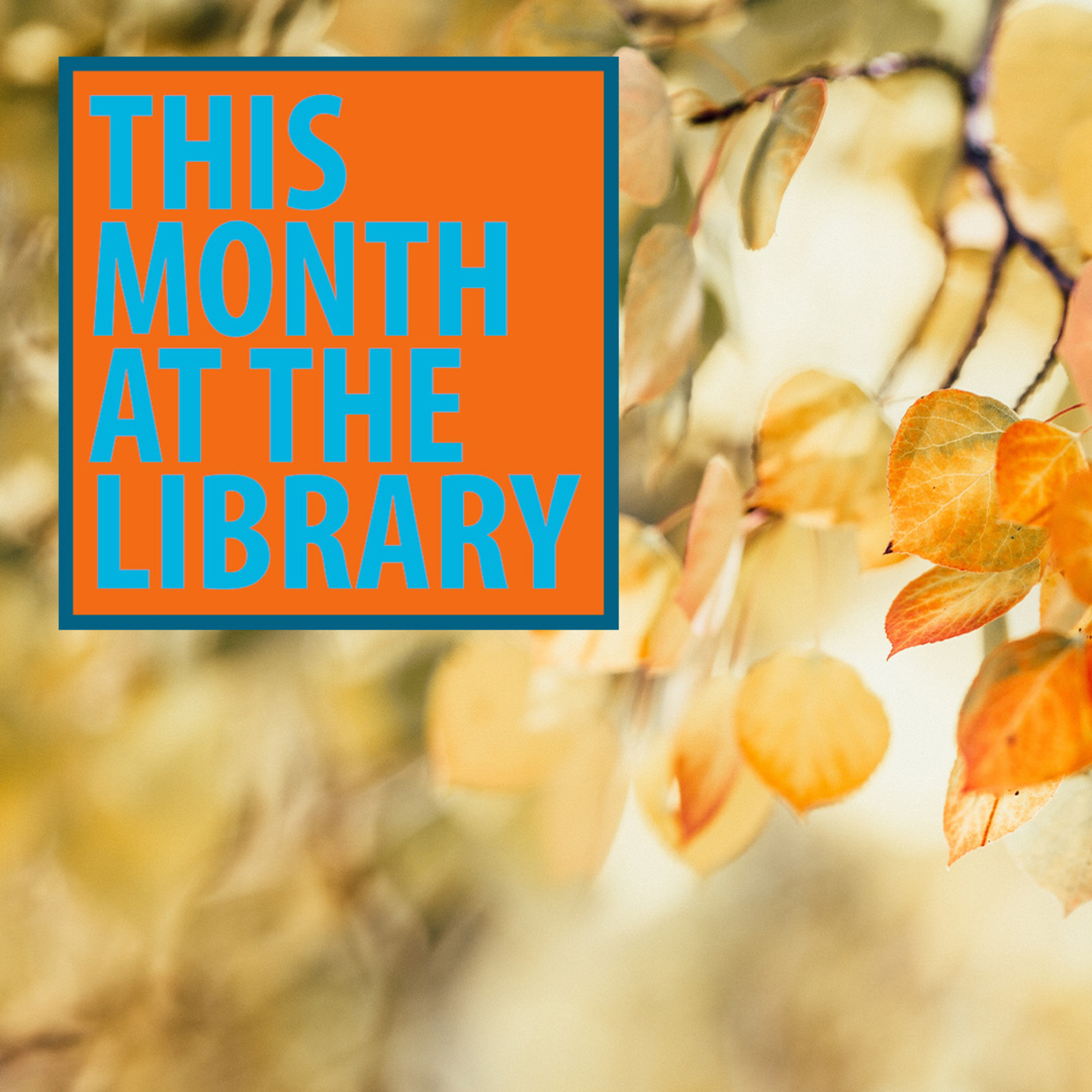 This Month at the Library: September 2023 episode artwork