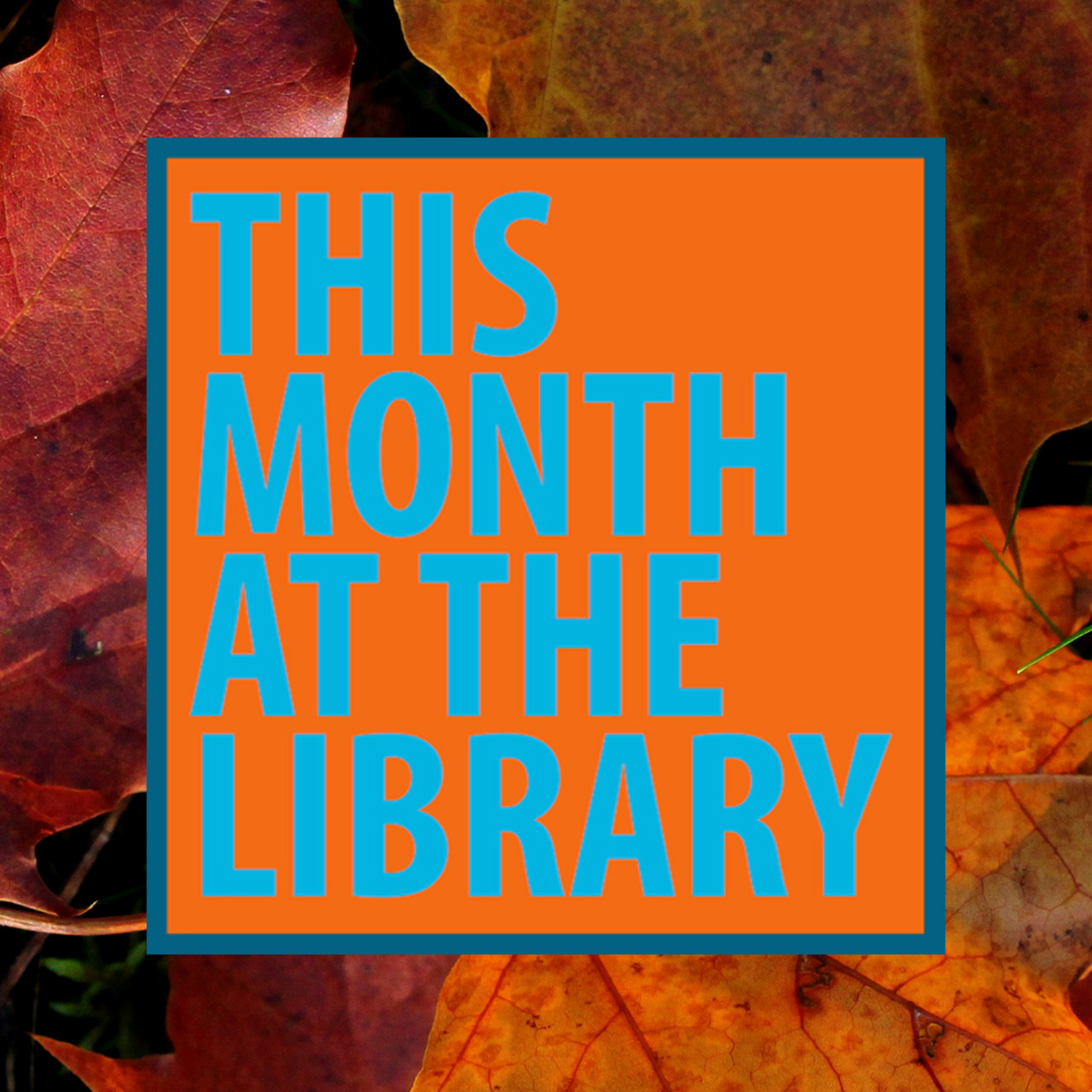 This Month at the Library: September 2024 episode artwork
