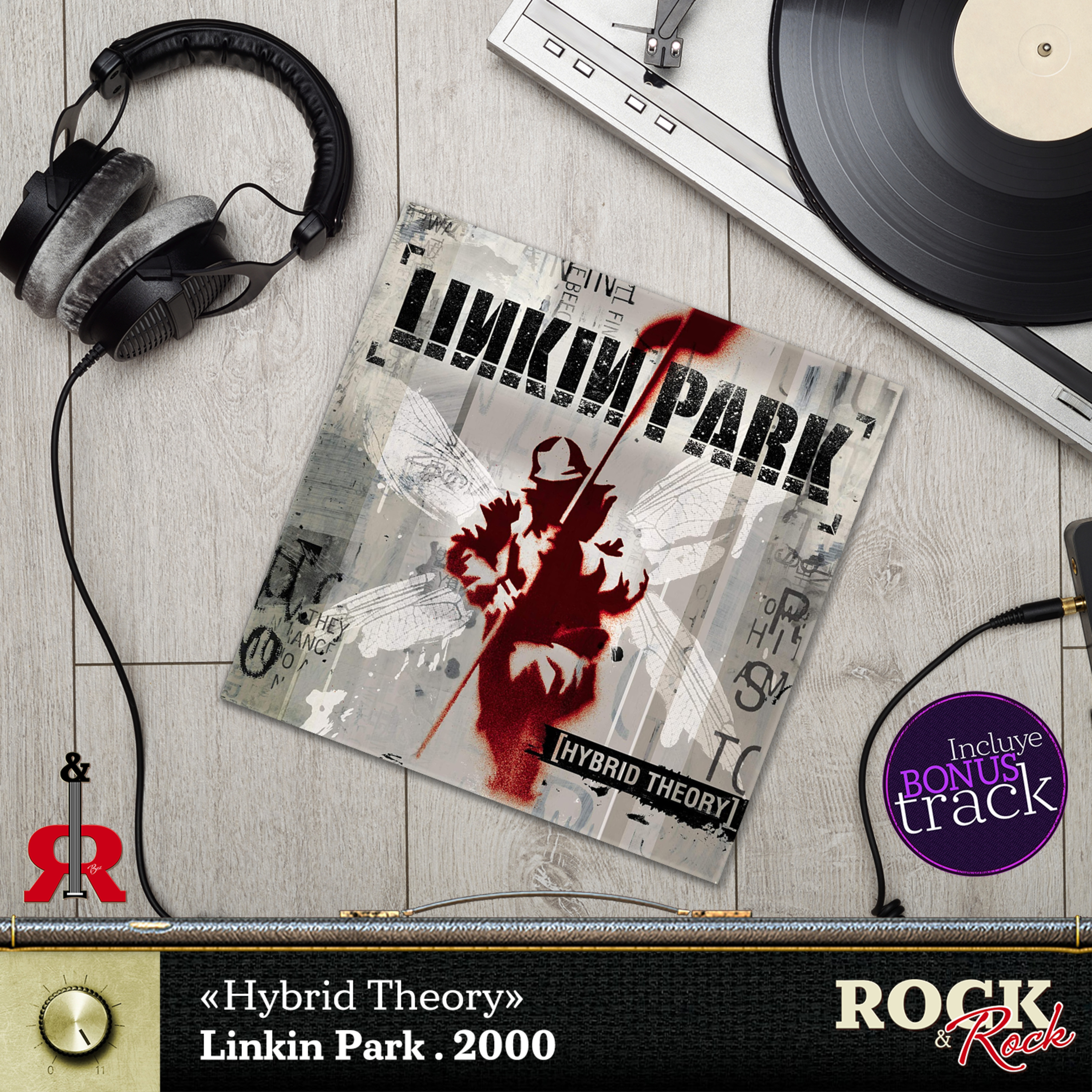 87º Episodio: Llega «Hybrid Theory» y se oyen las voces de miles de adolescentes