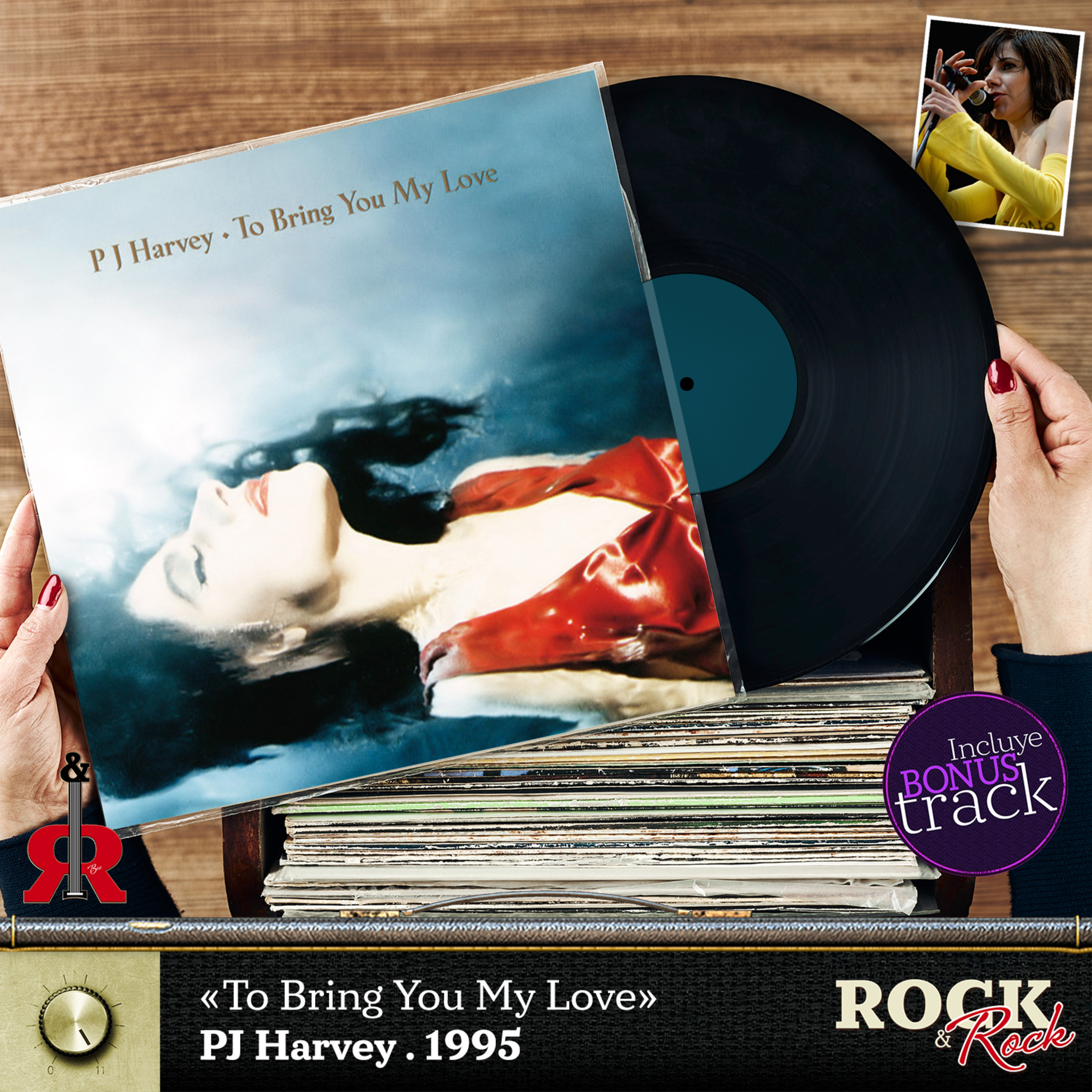 88º Episodio: Con «To Bring You My Love» PJ Harvey nos lleva a la profundidades de las emociones