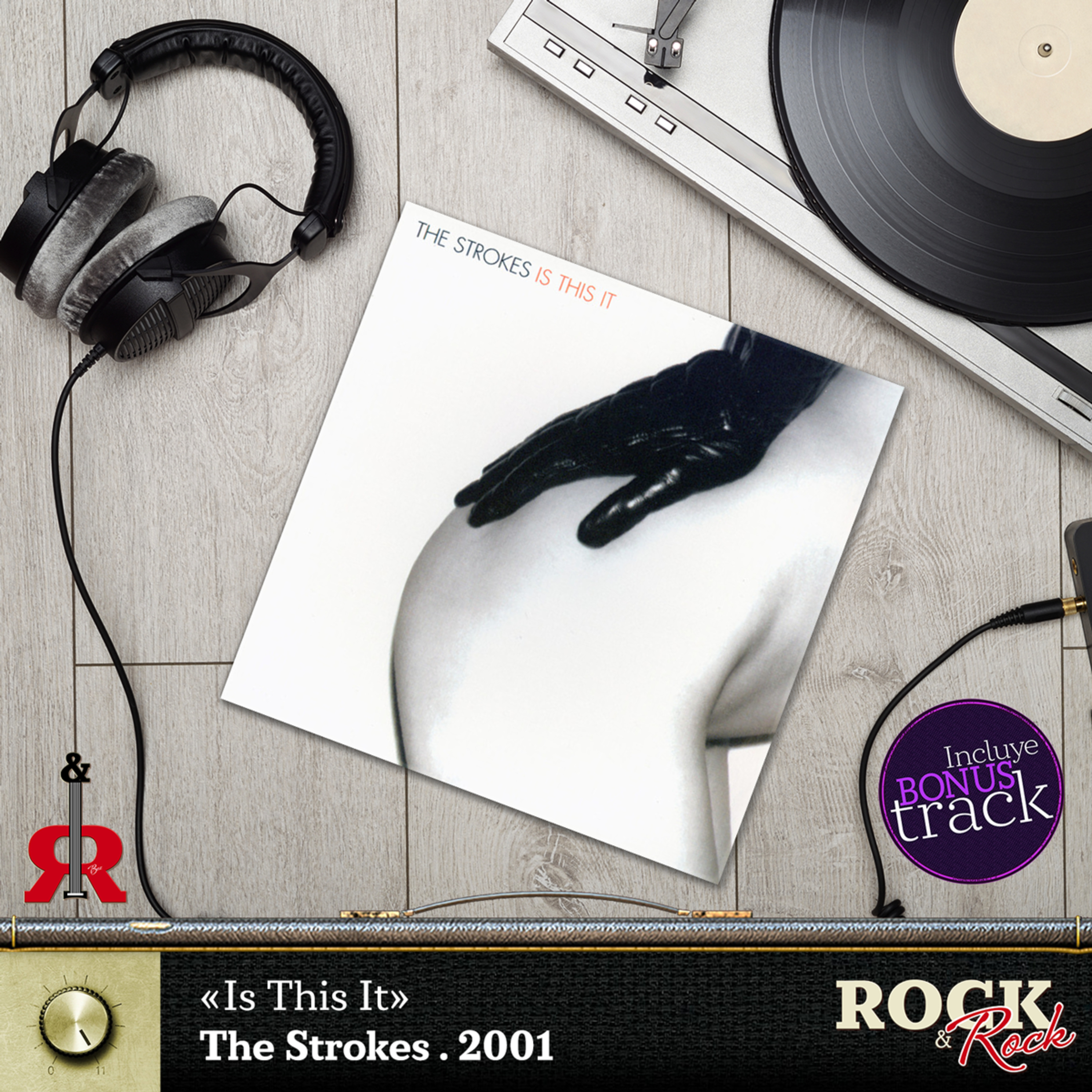 98º Episodio: "The Strokes" viajaron del pasado para grabar «Is This It»  episode artwork