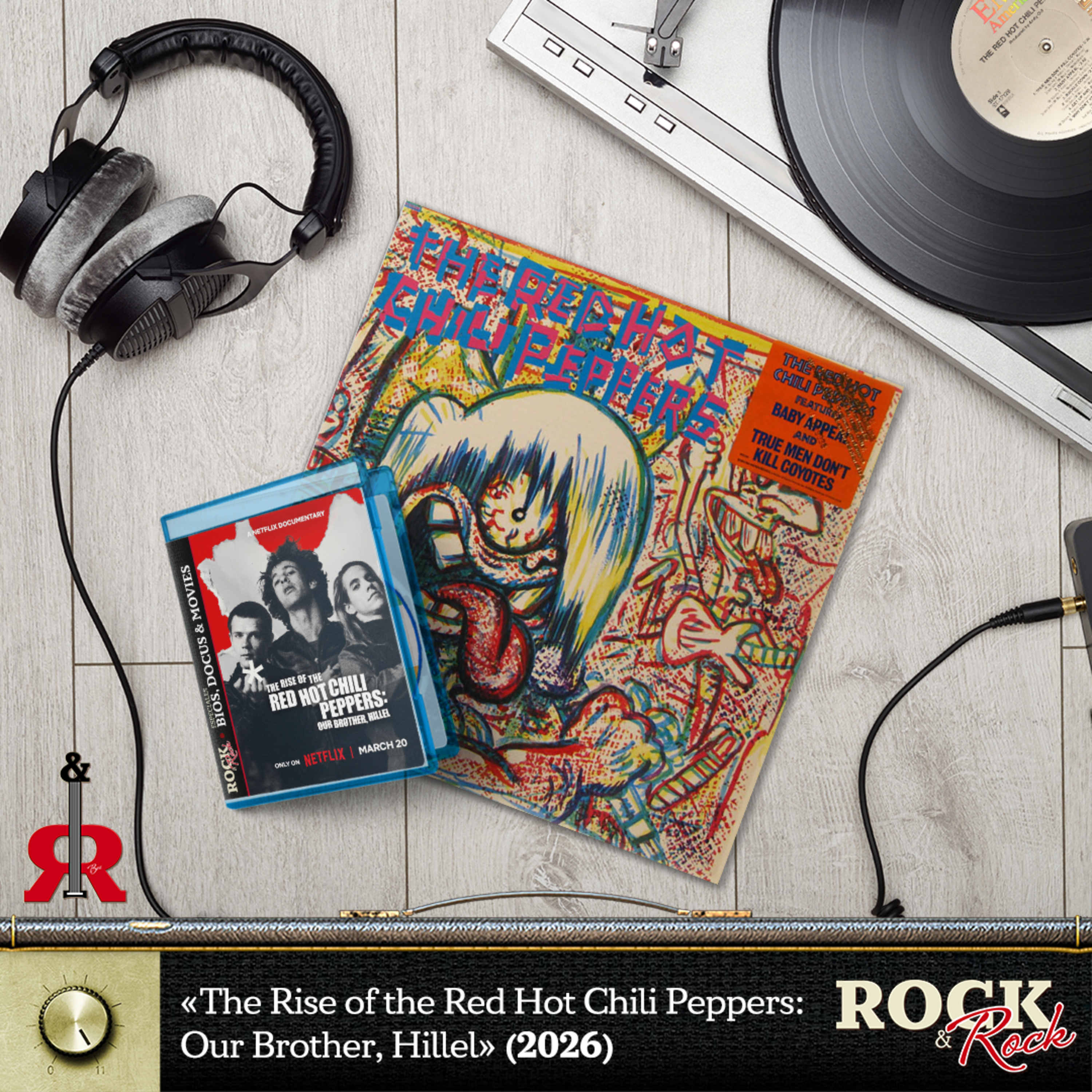 180° Documental: El nacimiento de los RHCP con Hillel episode artwork