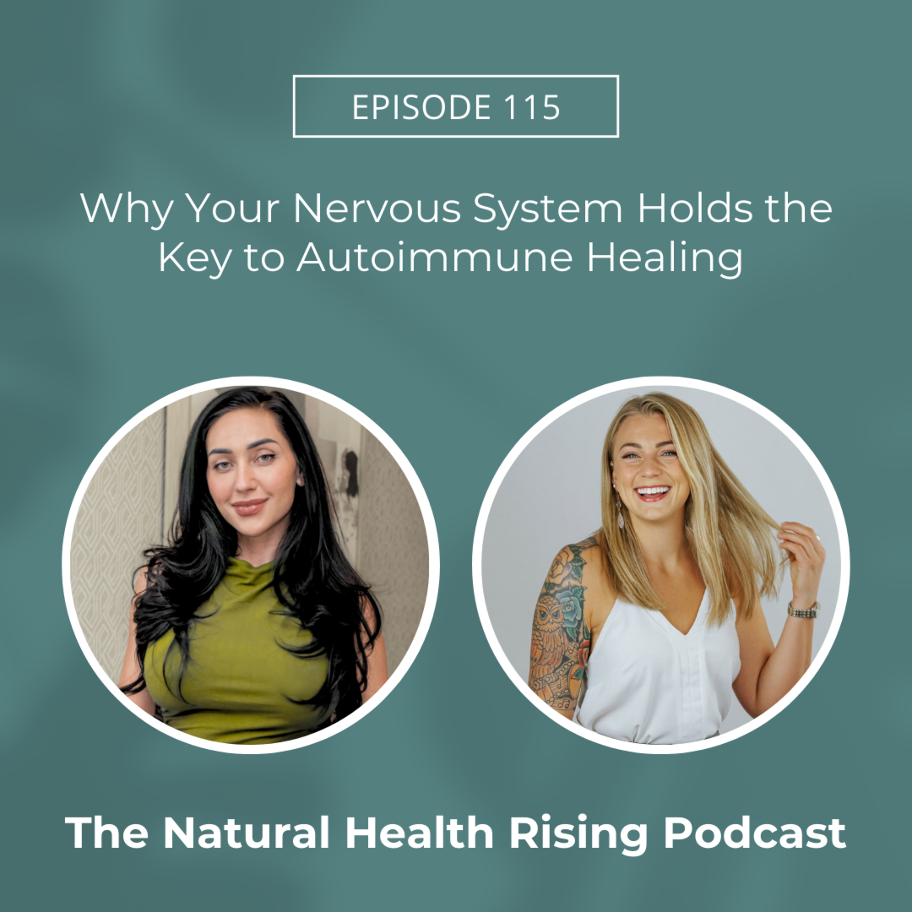 115: Why Your Nervous System Holds the Key to Autoimmune Healing
