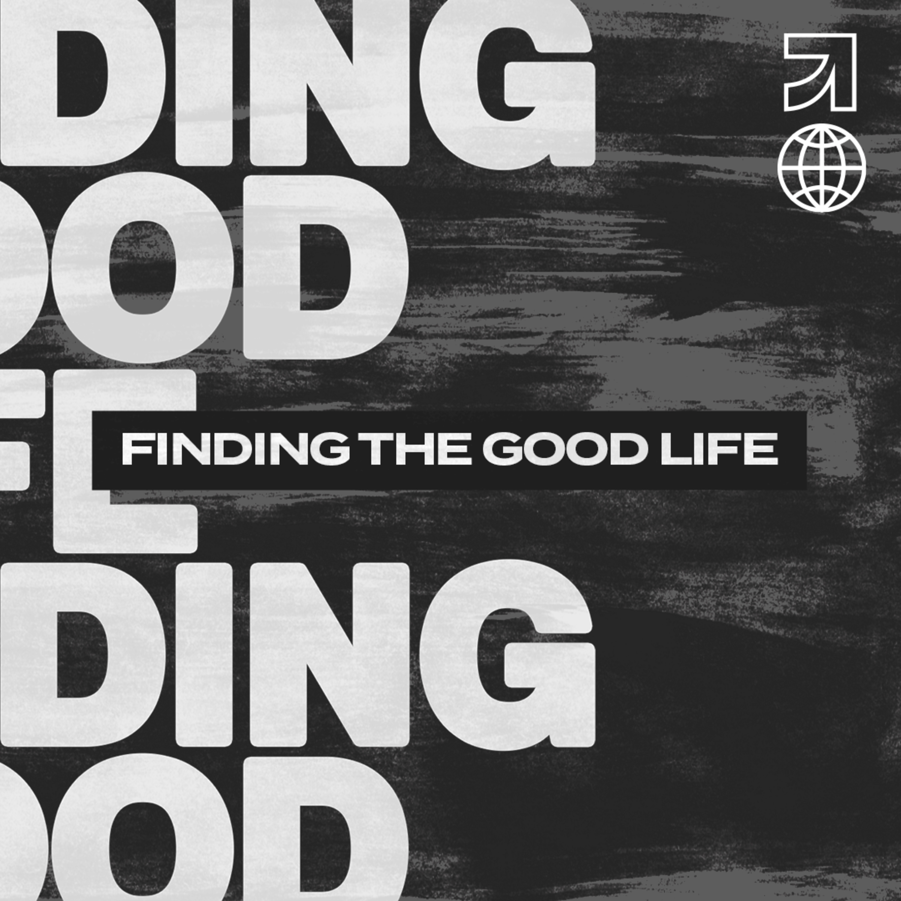 Finding the Good Life - Setting the Foundation | Andrew Sercombe episode artwork