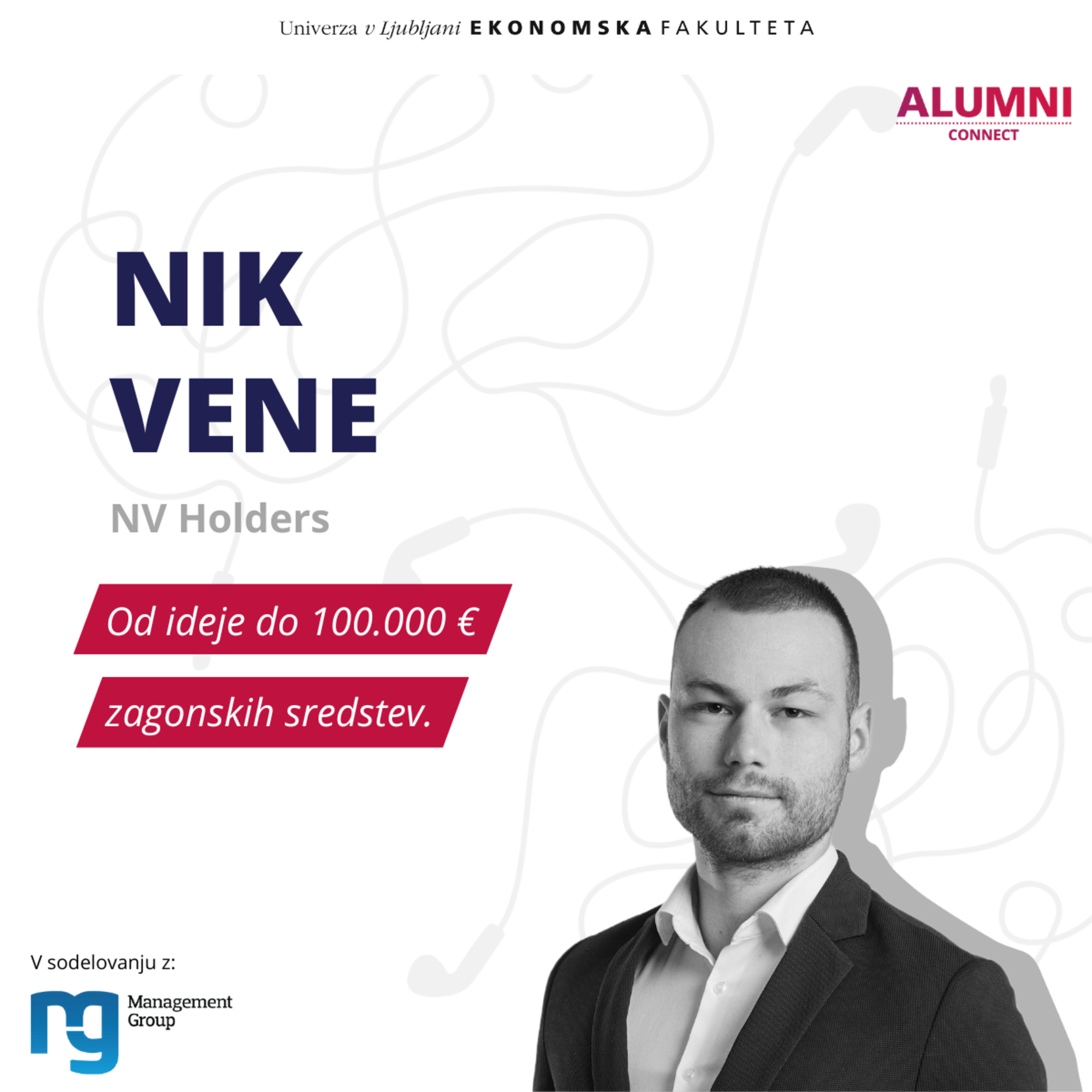 #41 epizoda: Nik Vene, NV Holders d.o.o. - Od ideje do 100.000 € zagonskih sredstev. episode artwork
