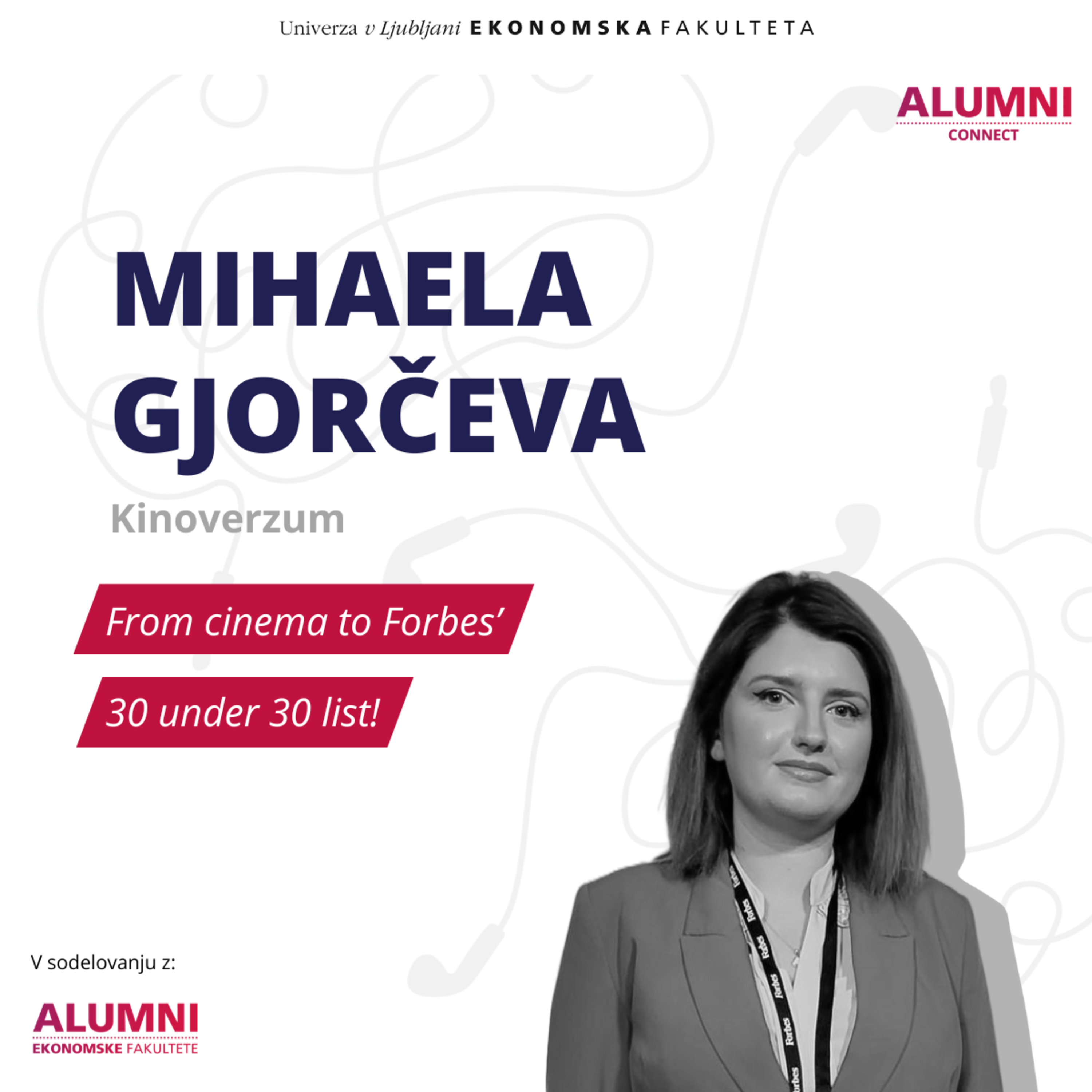 #42 episode: Mihaela Gjorčeva, Kinoverzum – From cinema to Forbes’ 30 under 30 list!