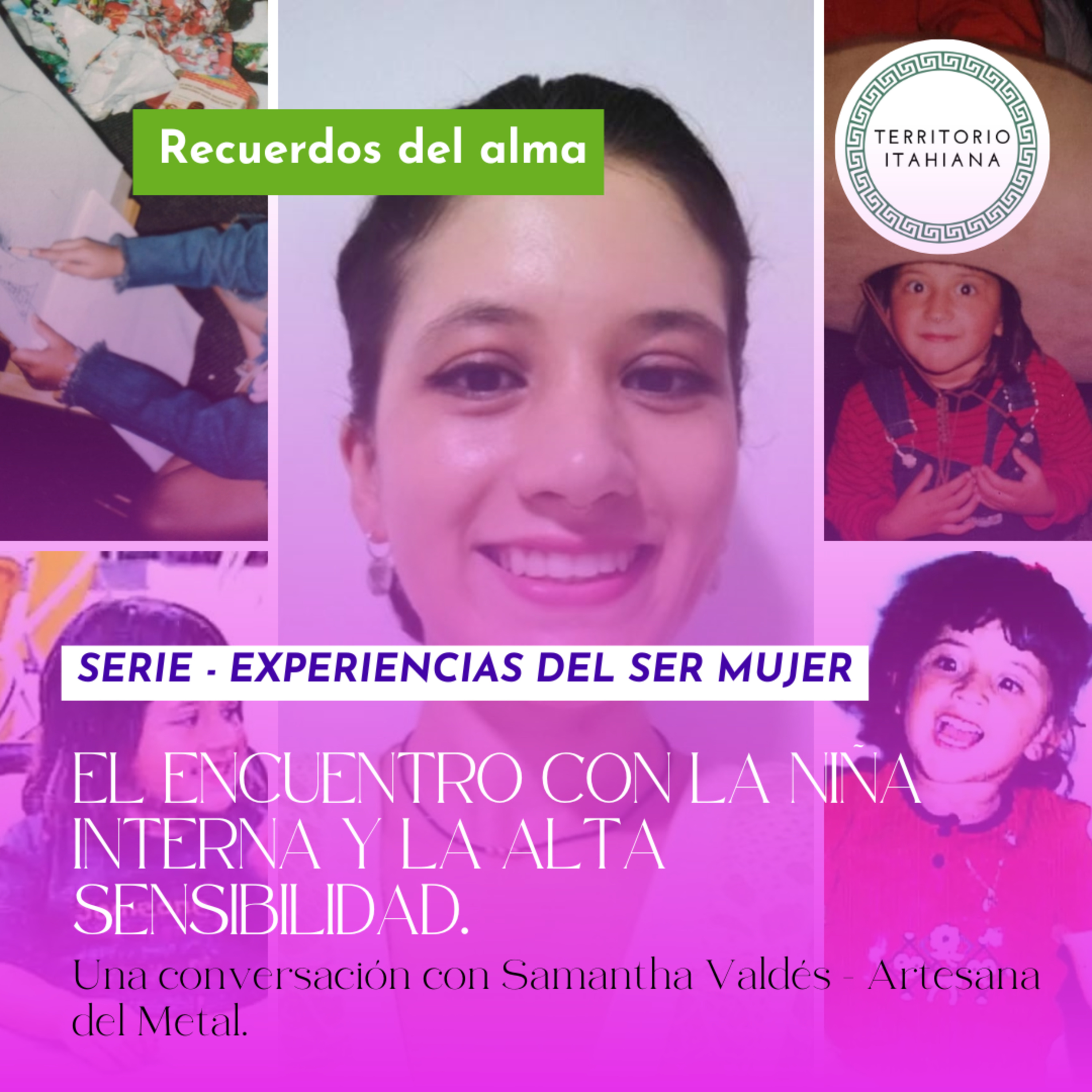 Recuerdos del Alma By Territorio Itahiana