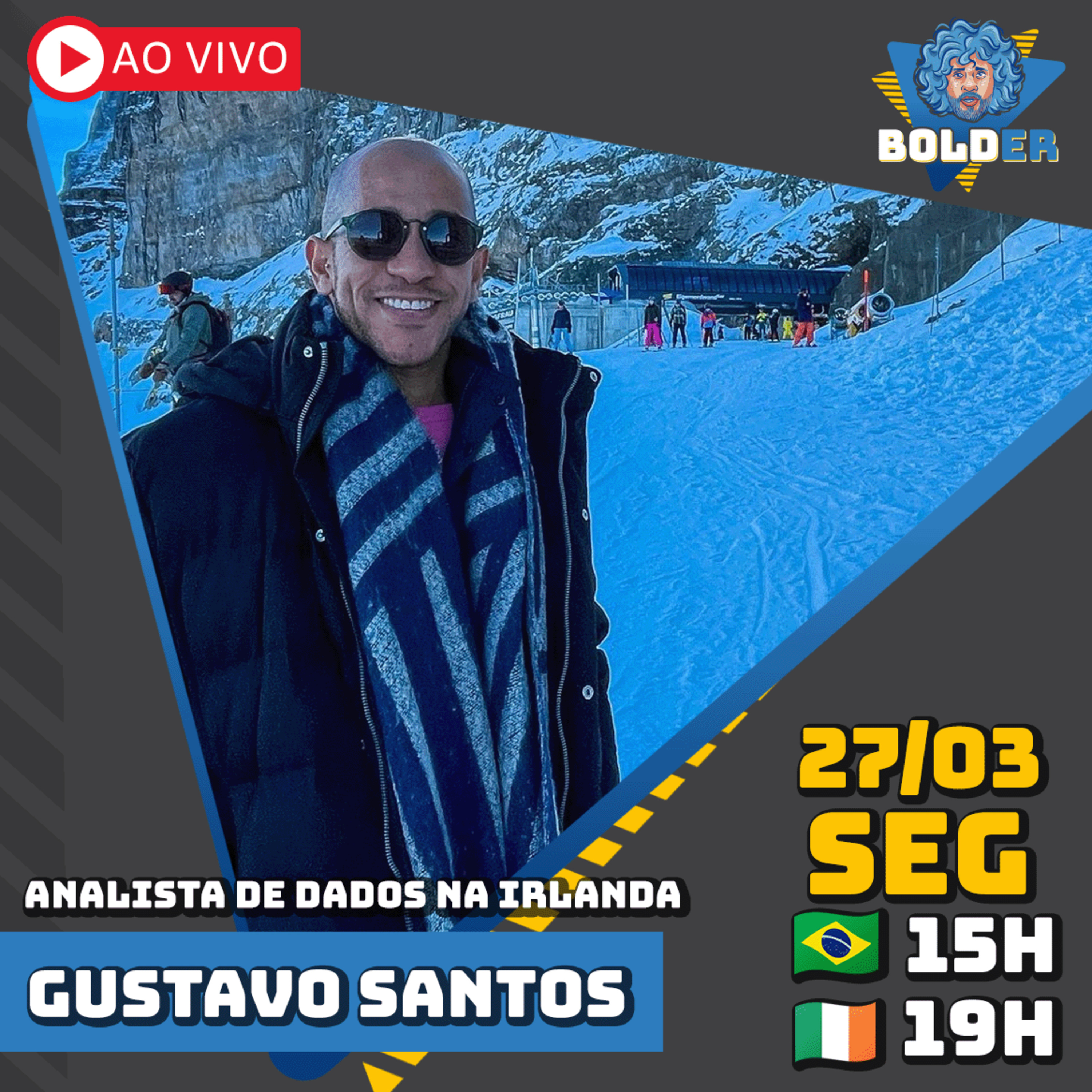 ANALISTA DE DADOS NA IRLANDA - Gustavo de Castro Santos | Bolder Podcast 216 episode artwork