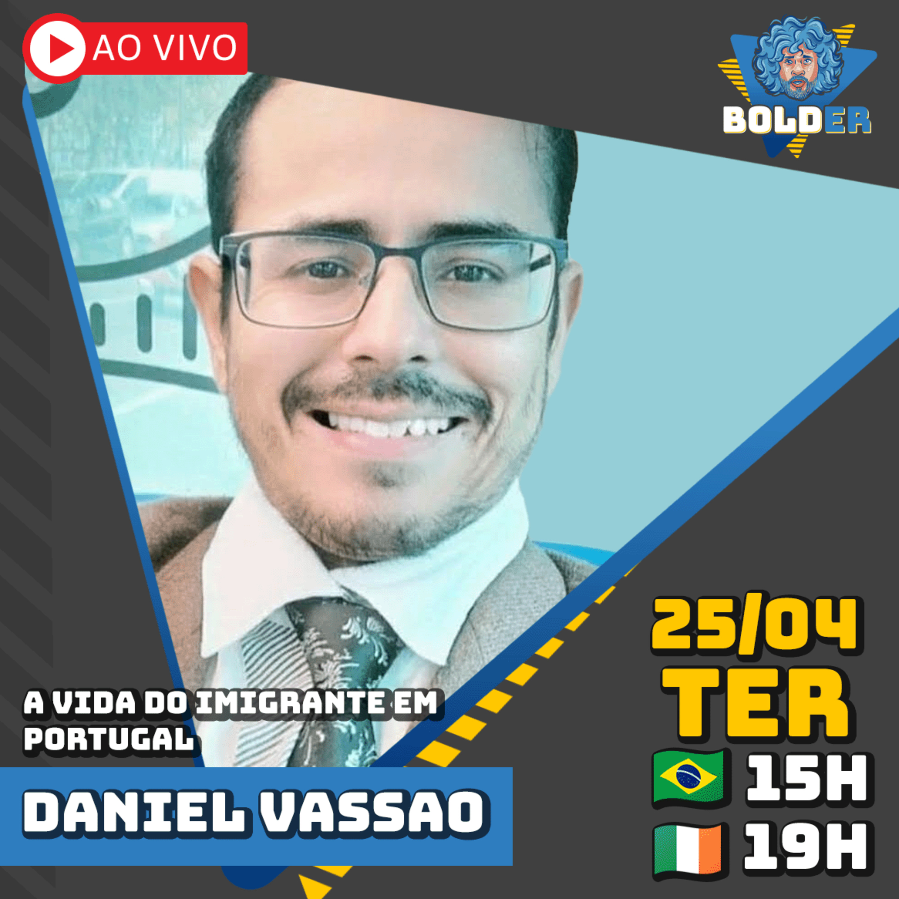 A VIDA DO IMIGRANTE EM PORTUGAL - Daniel Vassao | Bolder Podcast 228 episode artwork