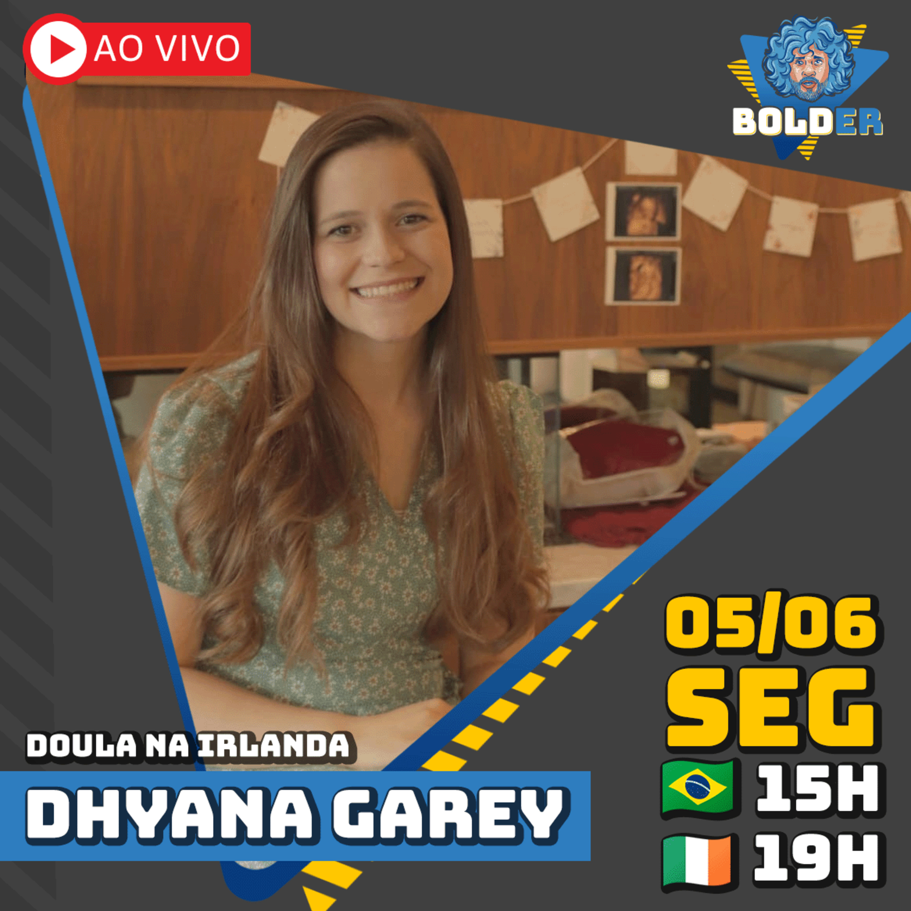 DOULA NA IRLANDA (Assistente de Parto) - Dhyana Garey | Bolder Podcast 242 episode artwork
