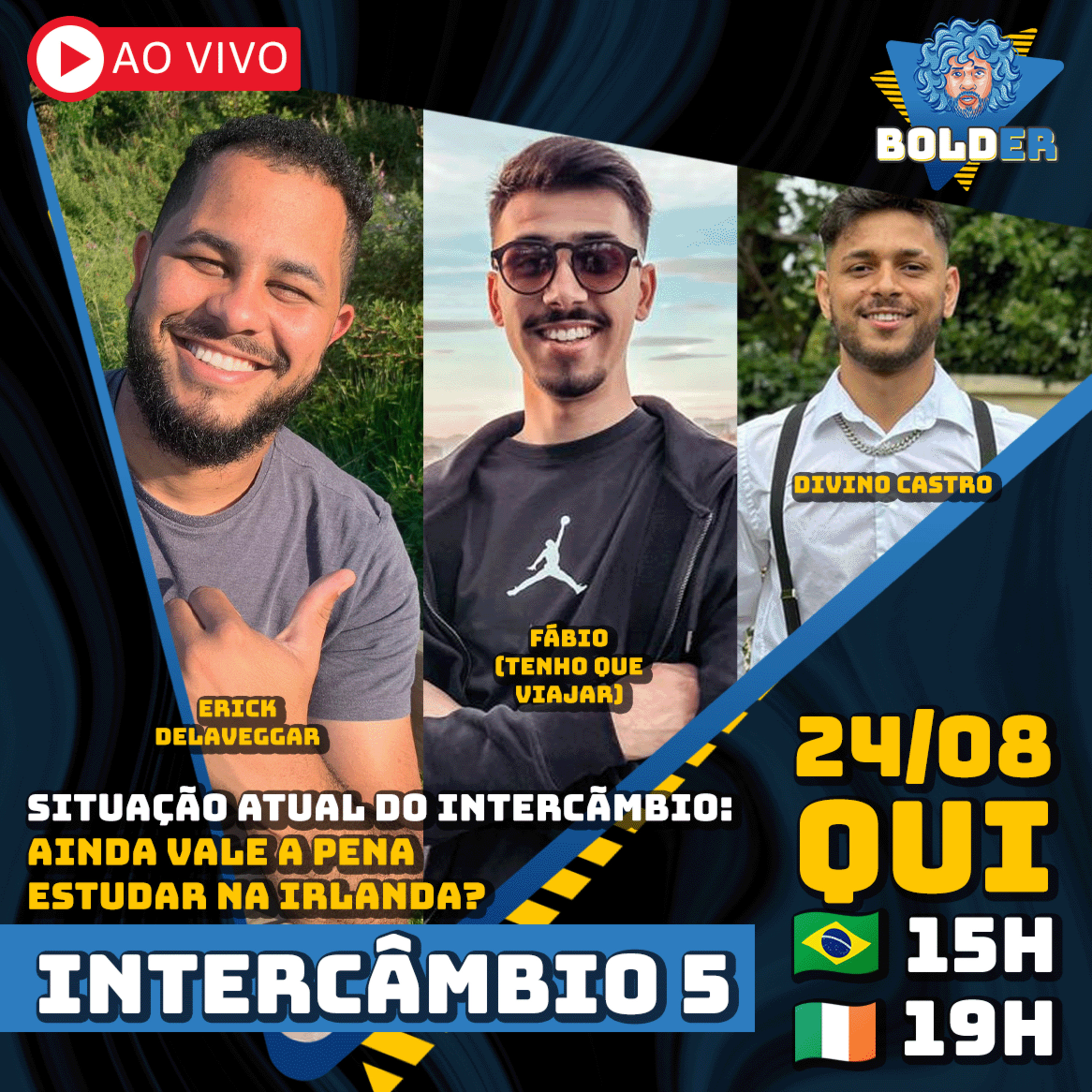 SITUAÇÃO ATUAL DO INTERCÂMBIO NA IRLANDA 5 | Bolder Podcast 269 episode artwork