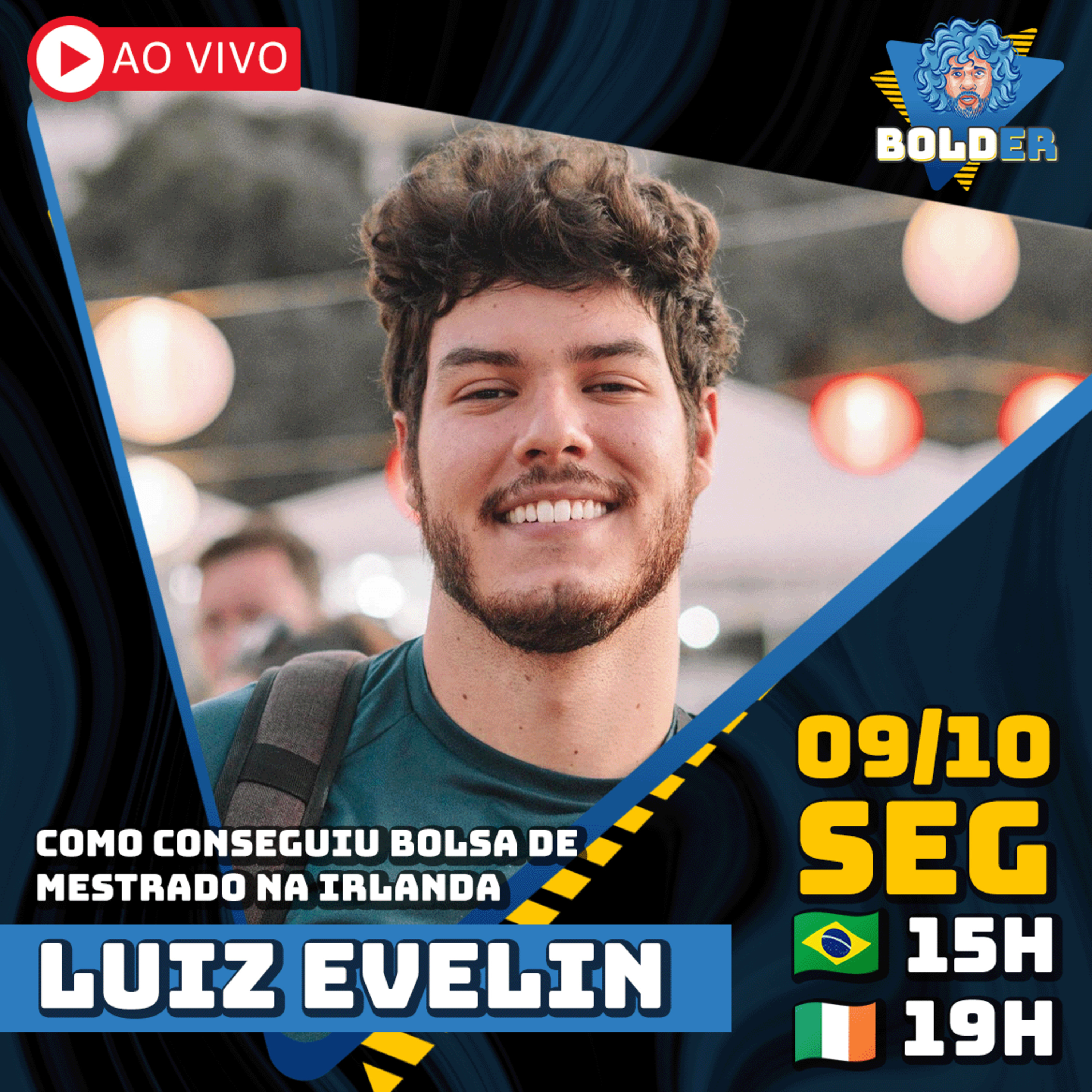 COMO FAZER MESTRADO DE GRAÇA NA IRLANDA - Luiz Evelin | Bolder Podcast 281 episode artwork