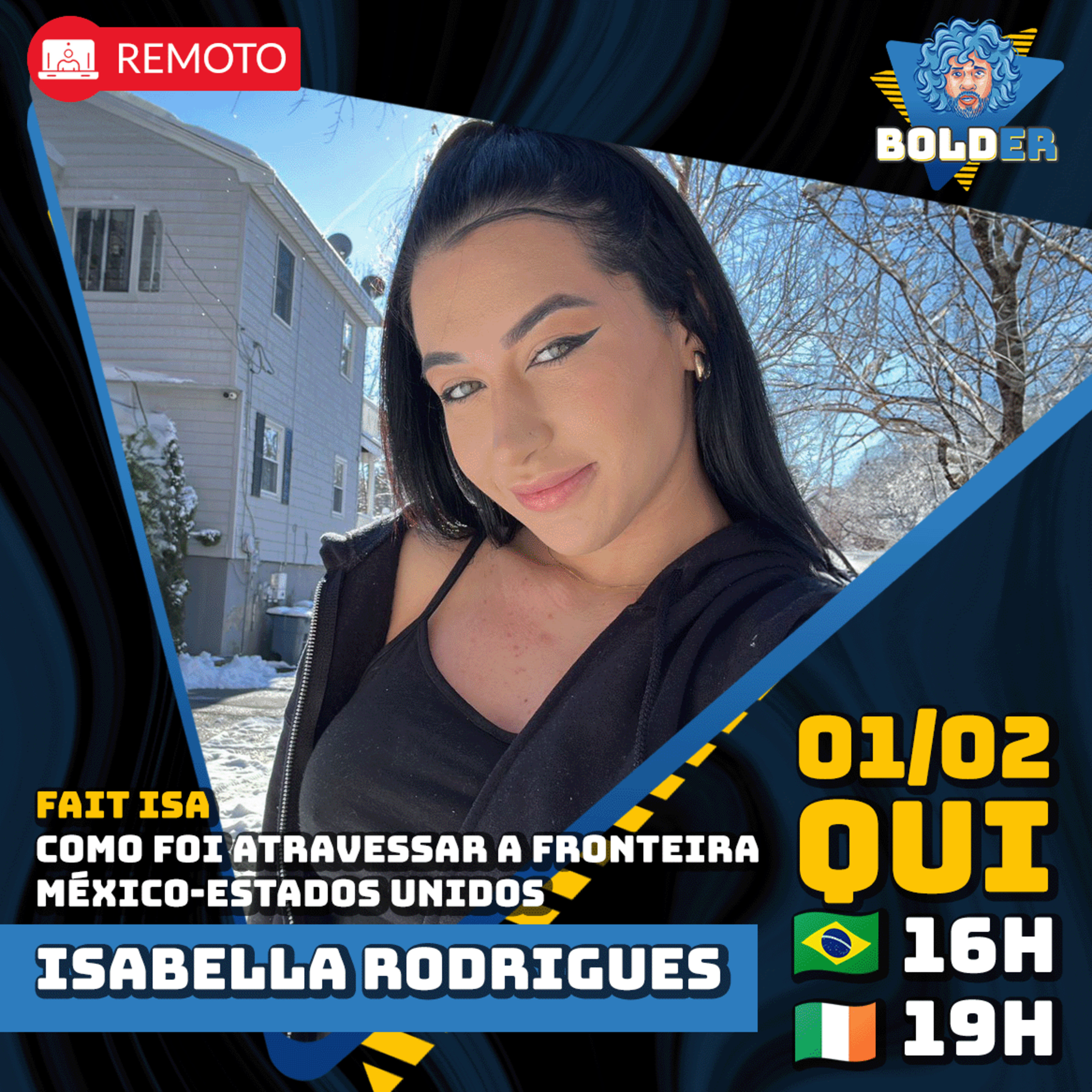 COMO CRUZEI A FRONTEIRA MÉXICO-USA - Isabella Rodrigues | Bolder Podcast 308 episode artwork