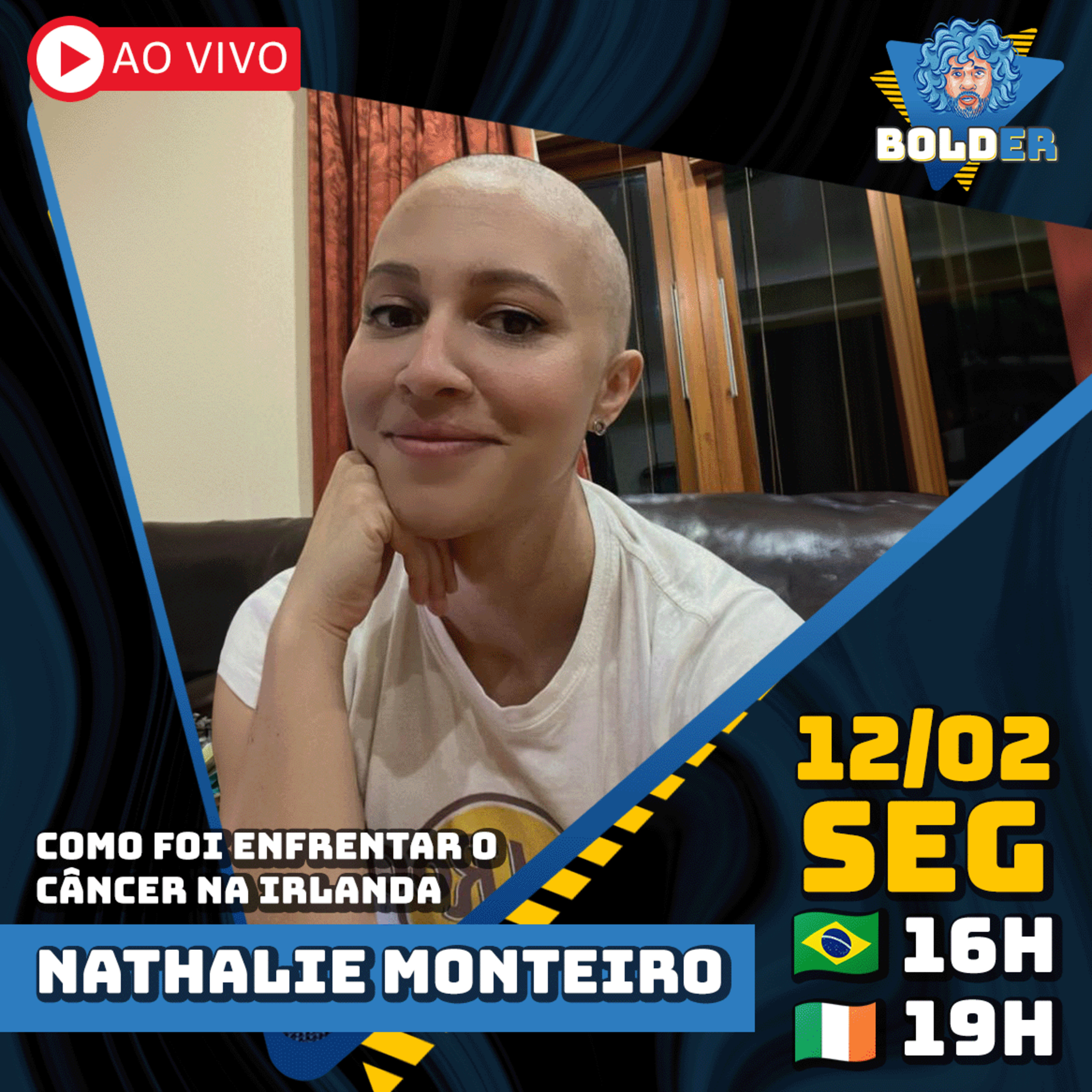 ELA ENFRENTOU O CÂNCER NA IRLANDA - Nathalie Monteiro | Bolder Podcast 310 episode artwork