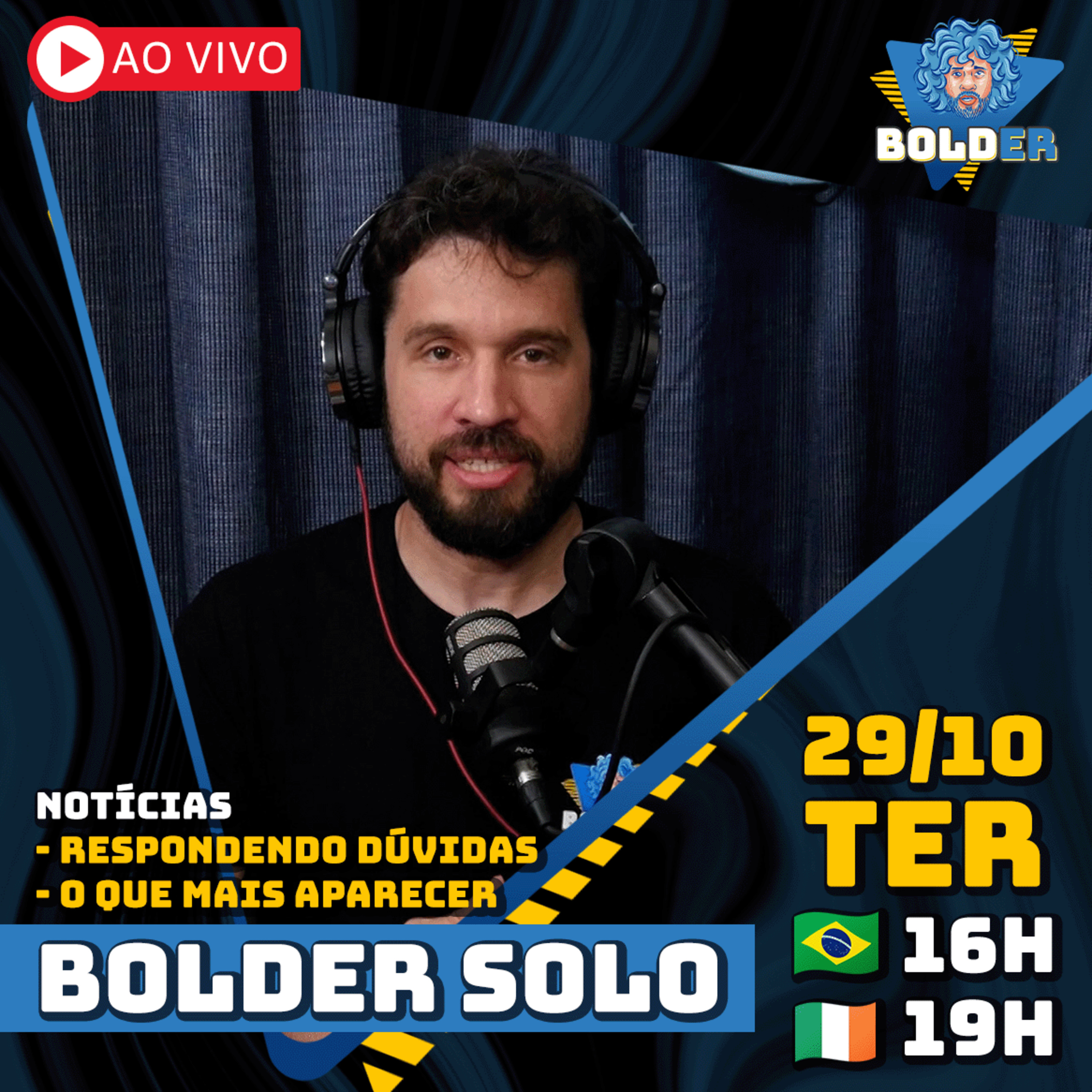 Dúvidas, Notícias e Tretas na Irlanda - Bolder Solo | Bolder Podcast 375 episode artwork