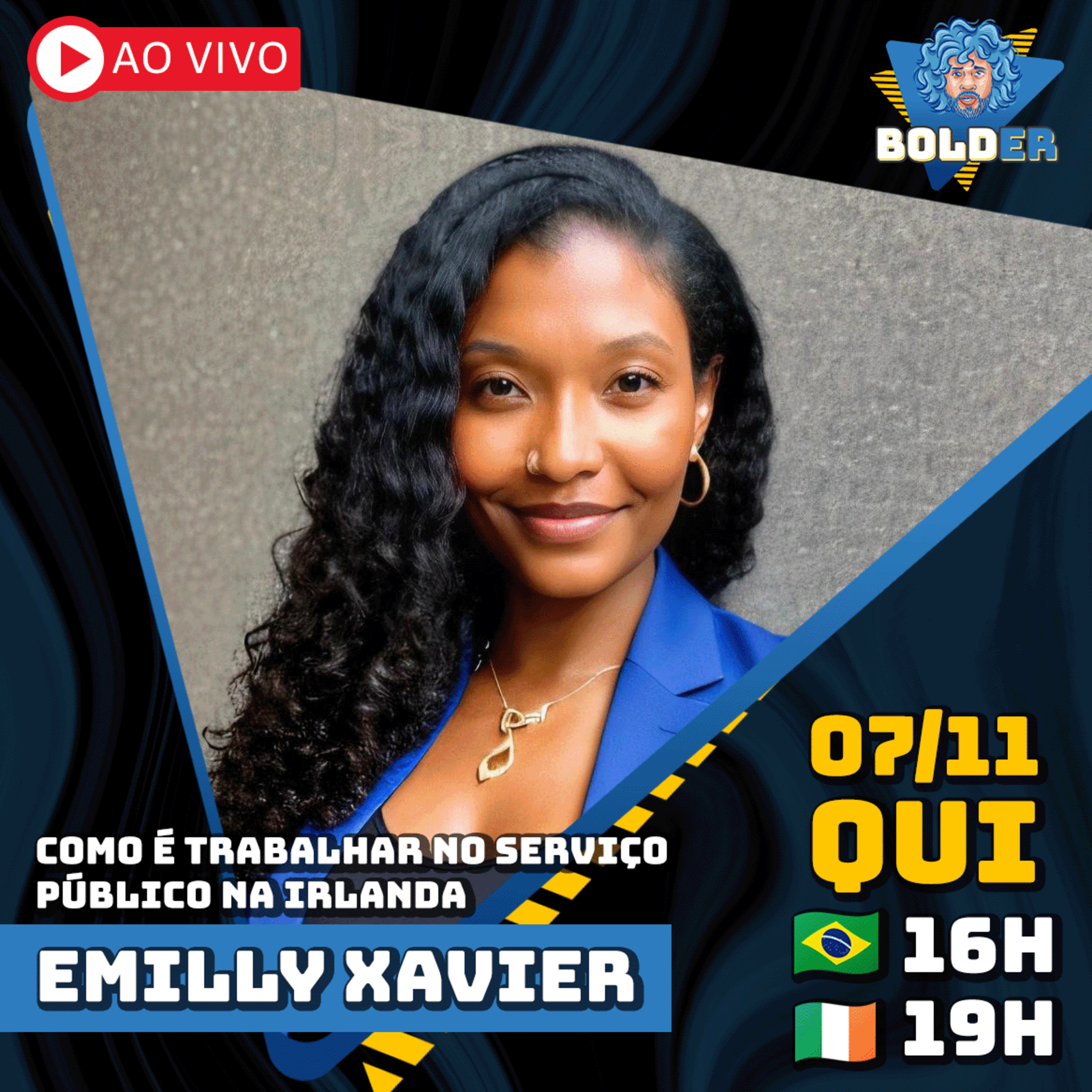 SERVIÇO PÚBLICO NA IRLANDA - Emilly Xavier | Bolder Podcast 378 episode artwork