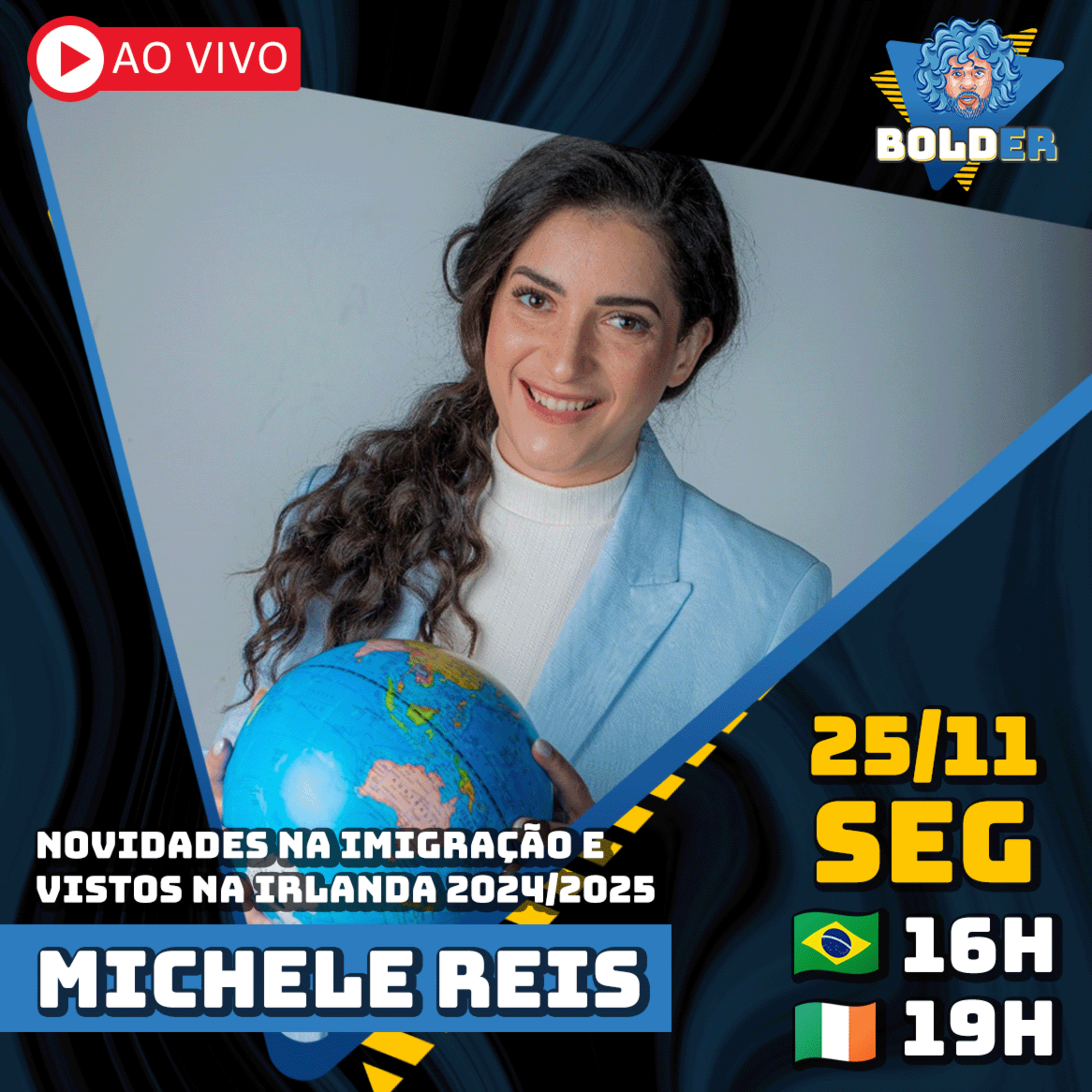 NOVIDADES NA IMIGRAÇÃO E VISTOS NA IRLANDA - Michele Reis | Bolder Podcast 383 episode artwork