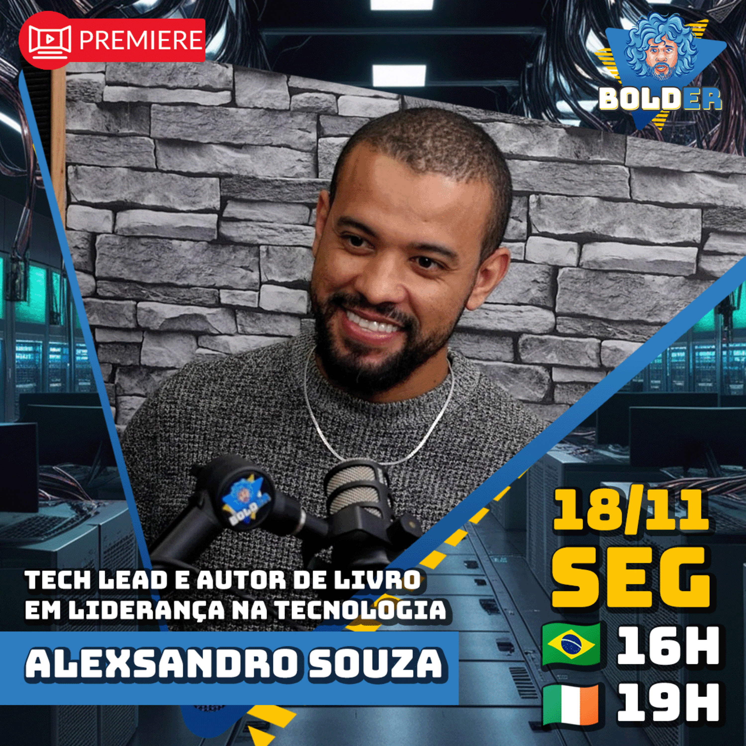 PROGRAMADOR, ESCRITOR, LÍDER EM TECNOLOGIA - Alexsandro Souza | Bolder Podcast 382 episode artwork