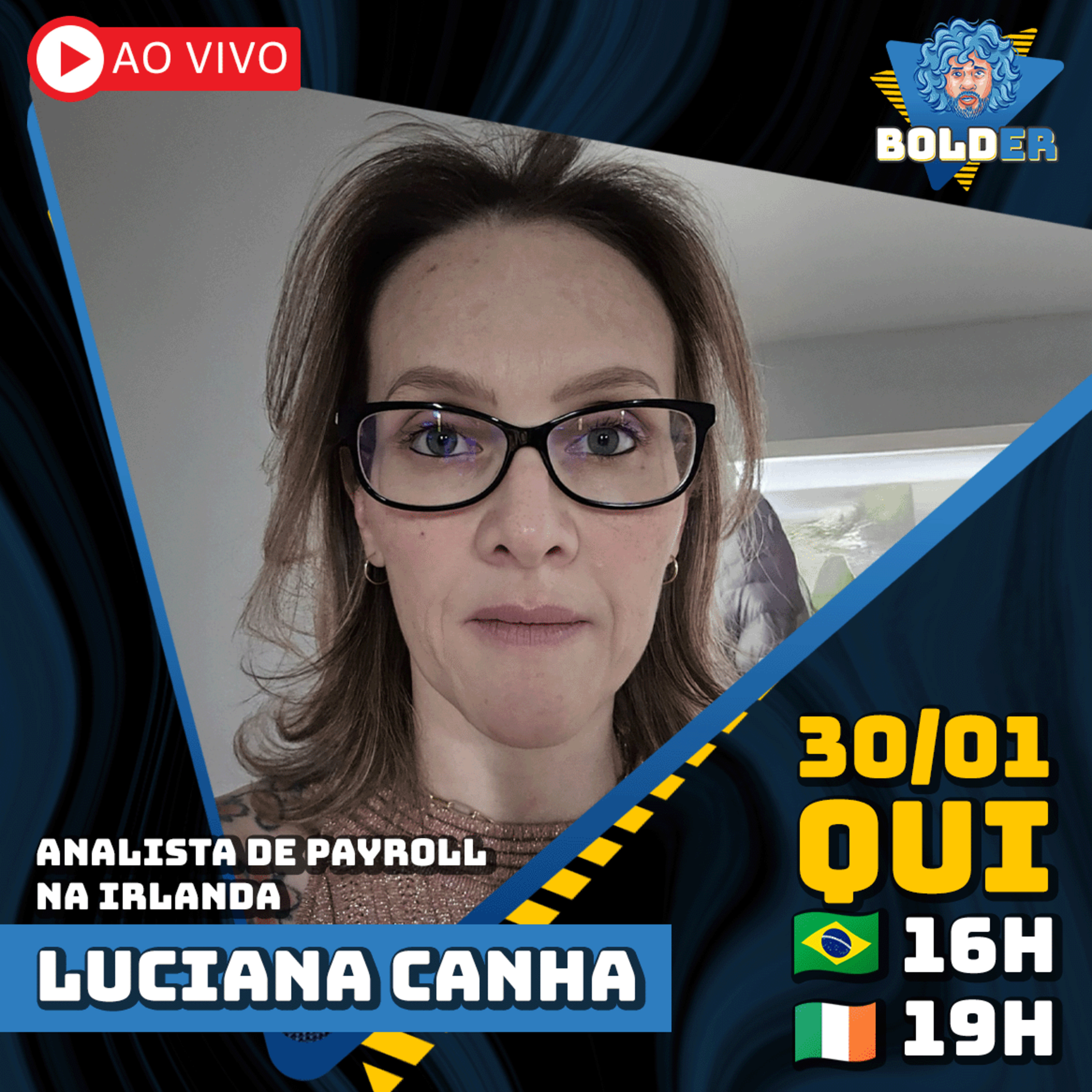 ANALISTA DE PAYROLL NA IRLANDA - Luciana Canha | Bolder Podcast 400 episode artwork