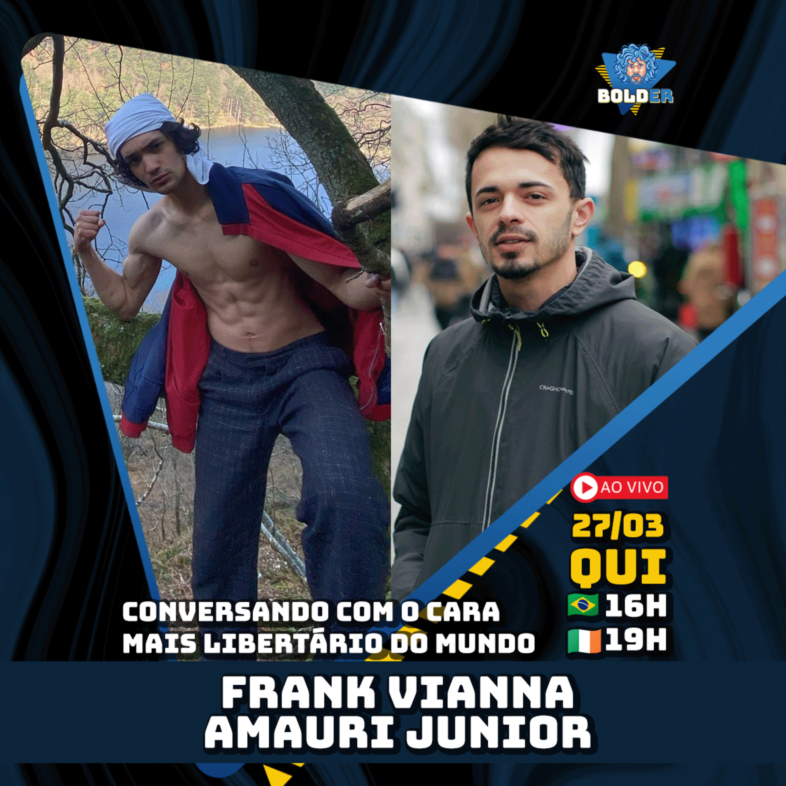 O MAIS LIBERTÁRIO DO MUNDO - Frank Vianna e Amauri Junior | Bolder Podcast 415 episode artwork
