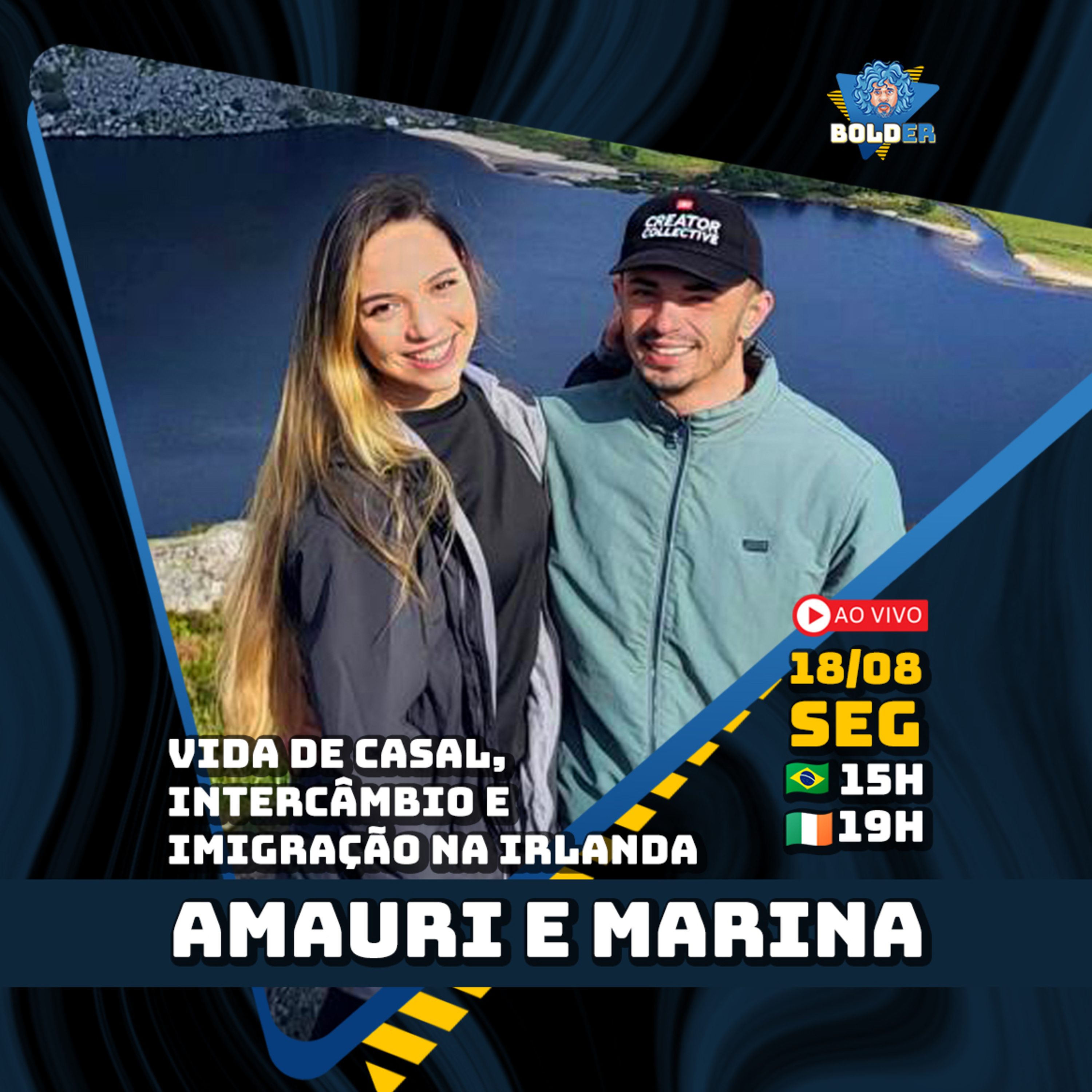 VIDA DE CASAL, INTERCÂMBIO E IMIGRAÇÃO - Amauri Jr. e Marina | Bolder Podcast 458 episode artwork