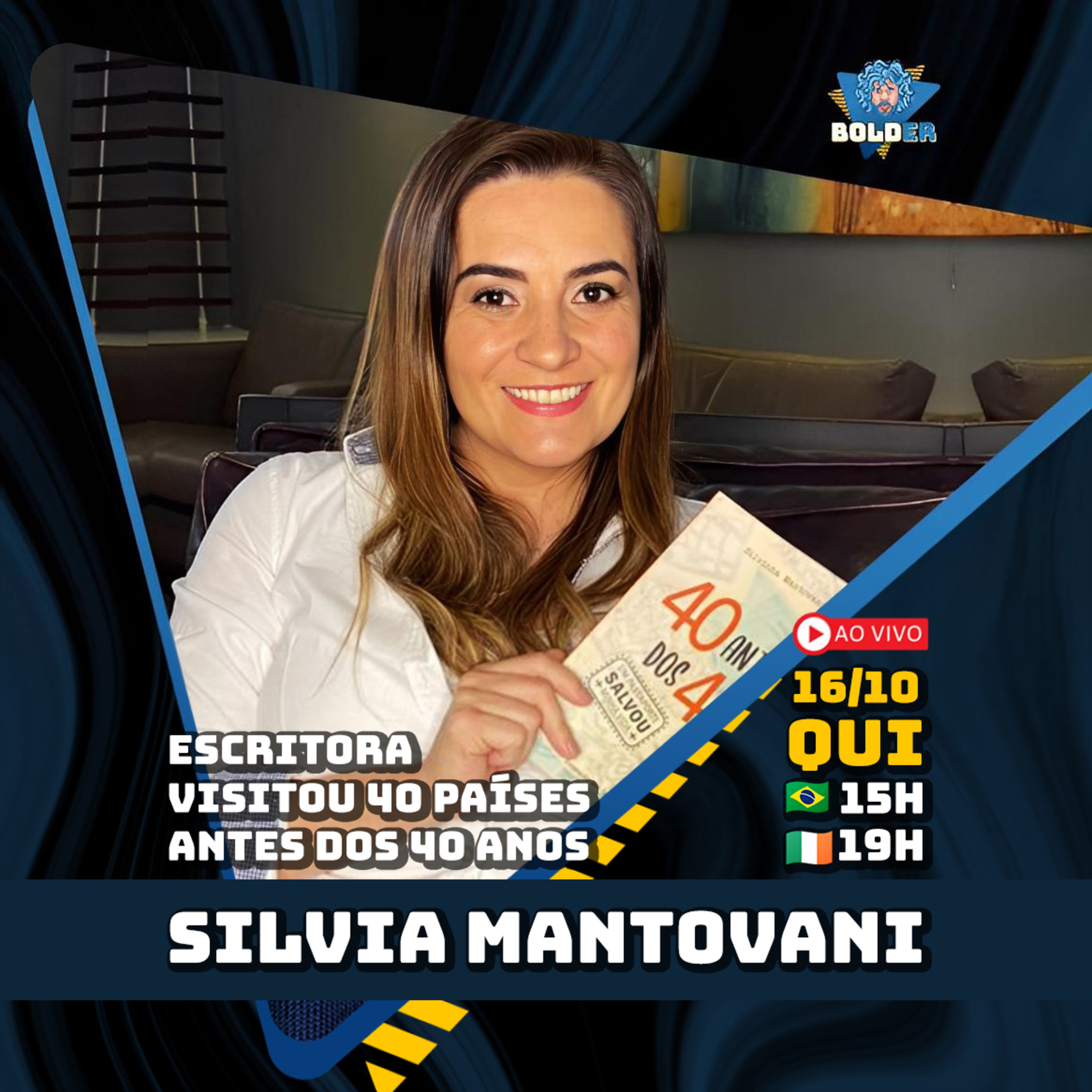 ELA VISITOU MAIS DE 70 PAÍSES - Silvia Mantovani | Bolder Podcast 476 episode artwork