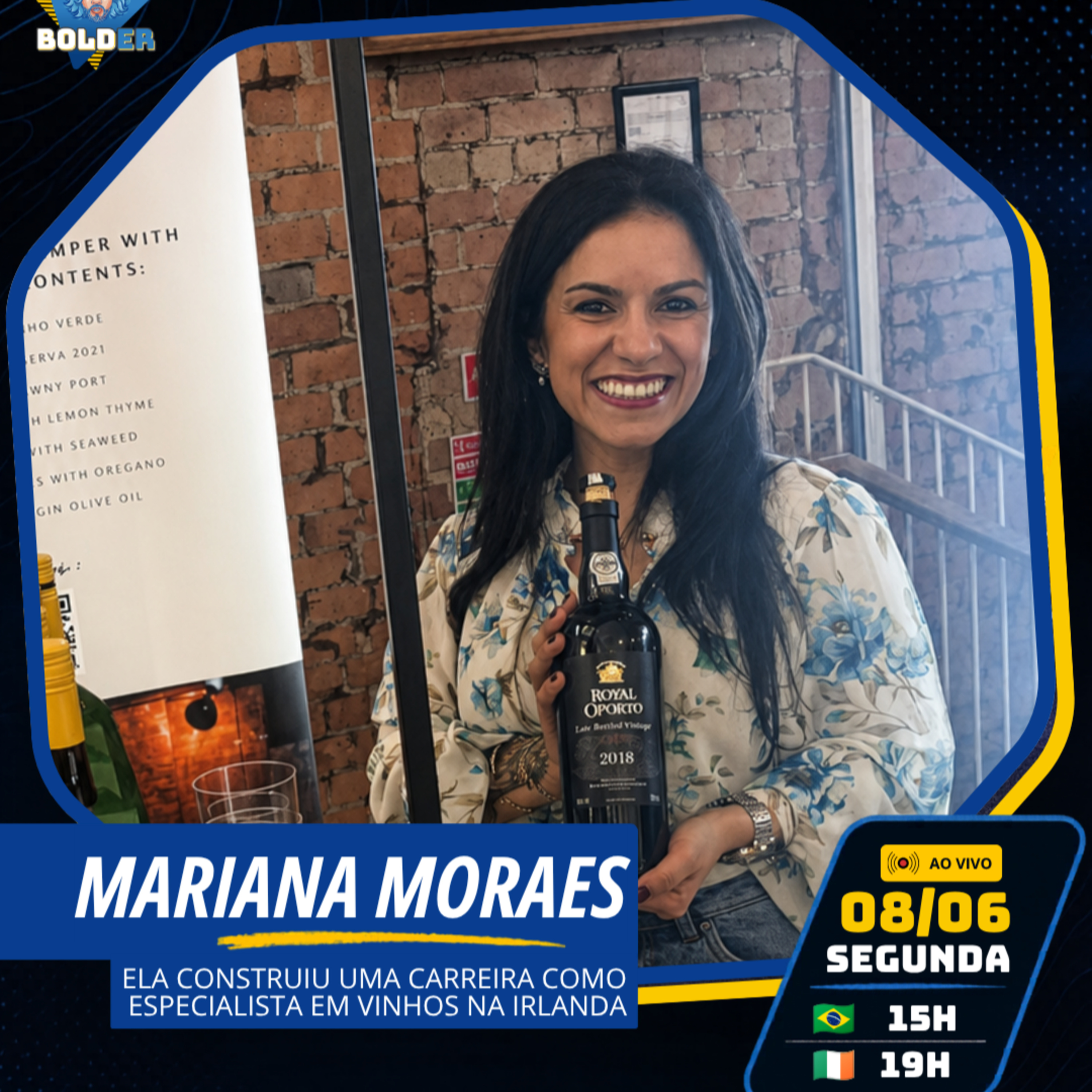 ESPECIALISTA EM VINHOS NA IRLANDA - Mariana Moraes | Bolder Podcast 525 episode artwork