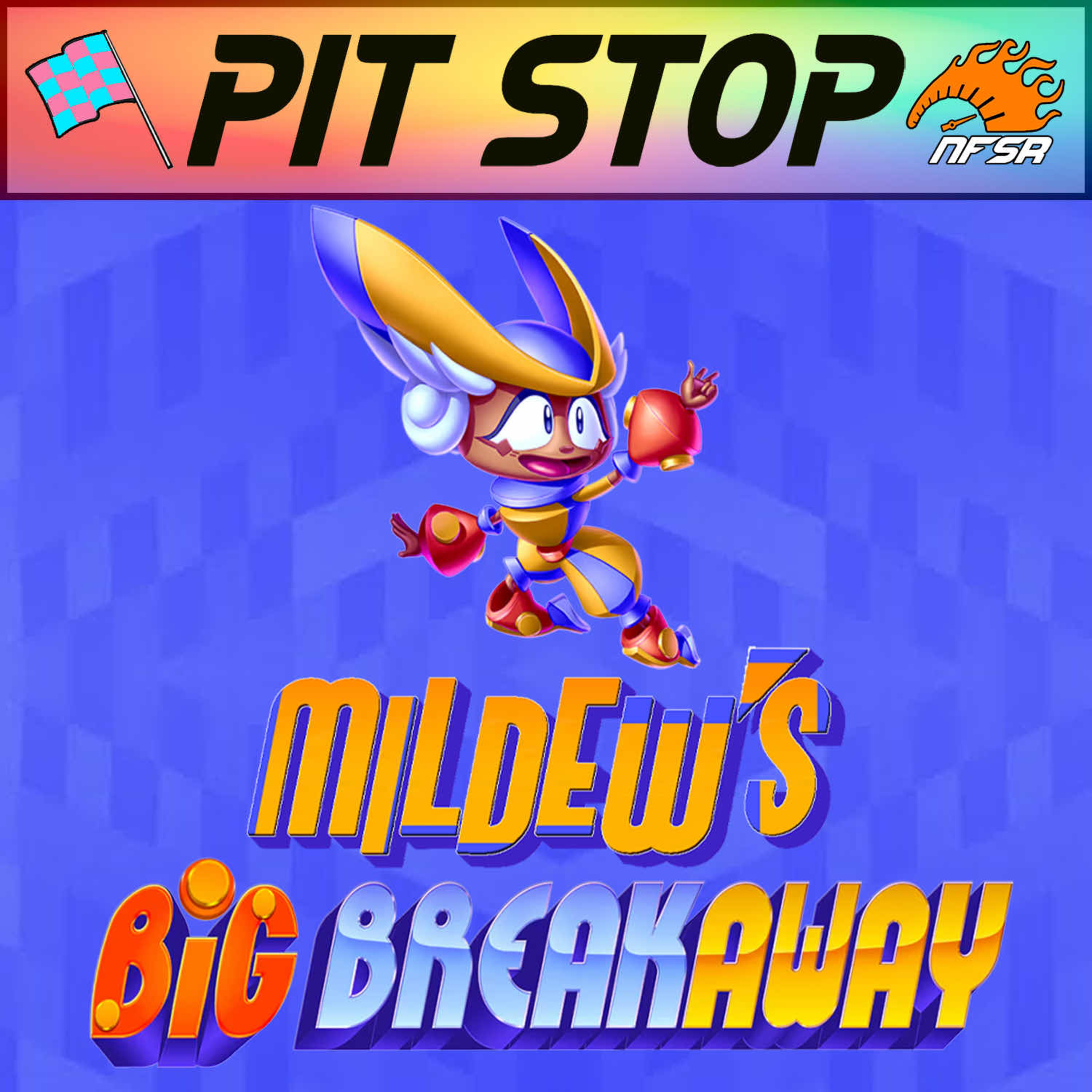 Mildew0's Big Breakaway