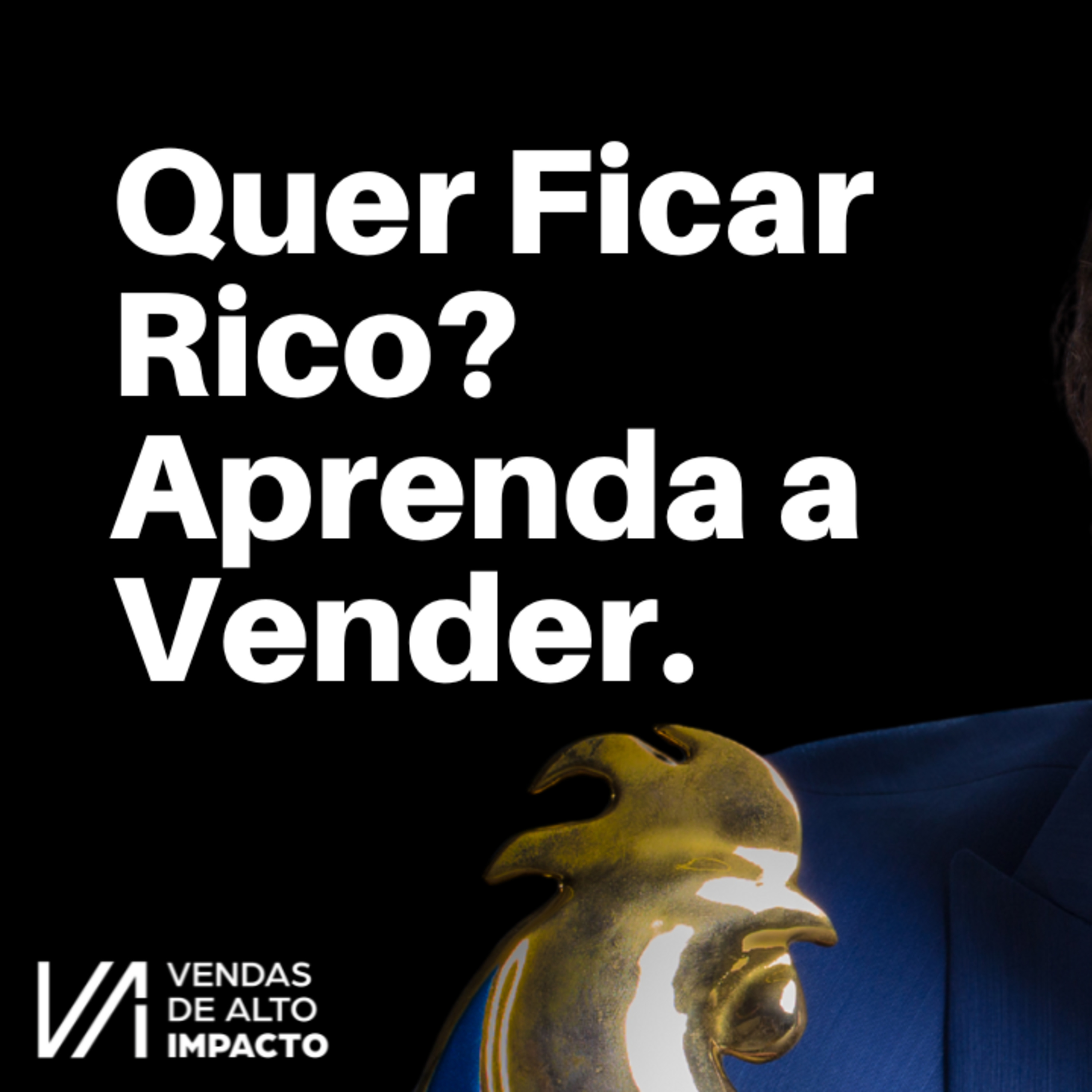 O Caminho Mais Rápido Para Ficar Rico em 2024: Aprenda a Vender (E Mude Sua Vida)