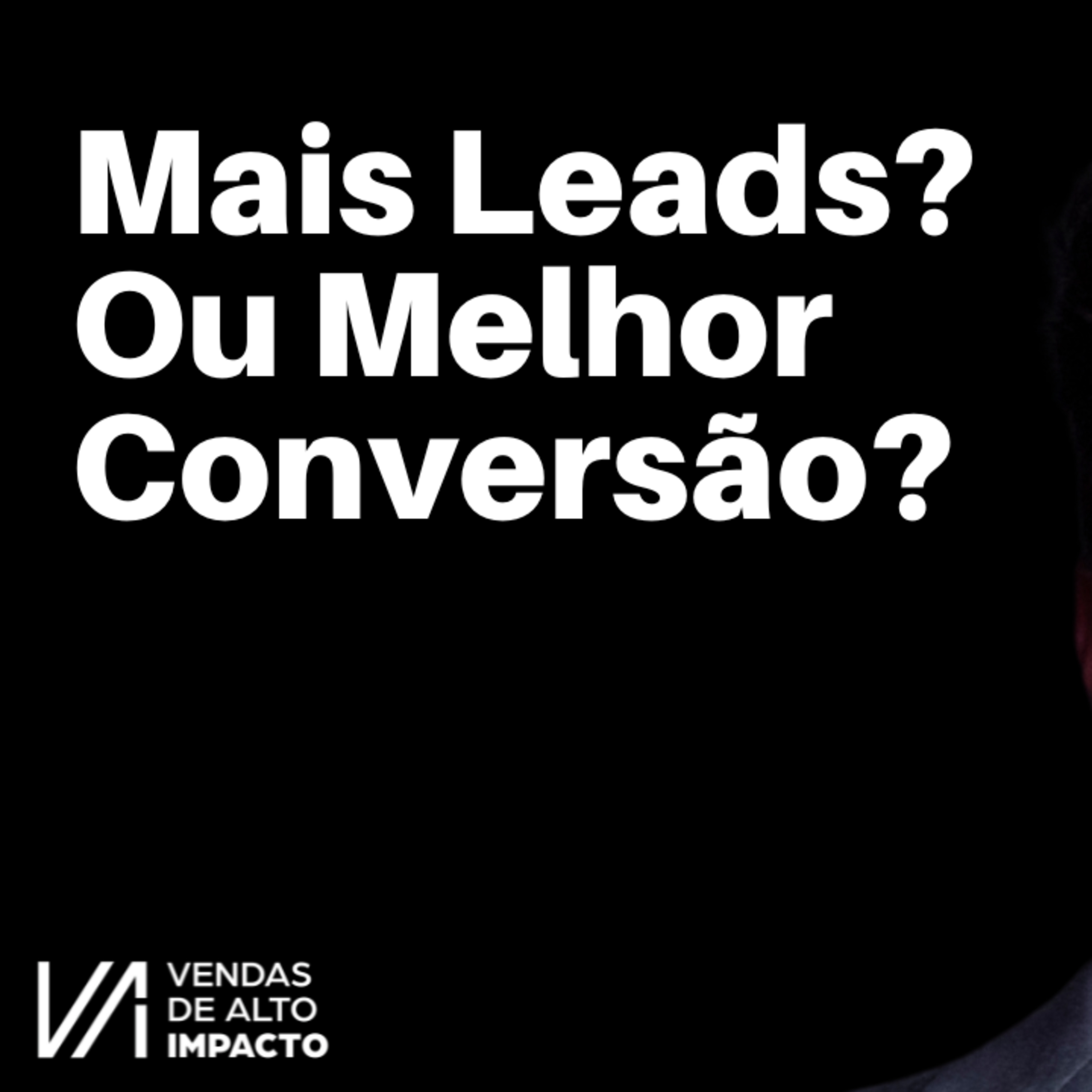 Como Melhorar Taxas de Conversão e Vender Mais Sem Dobrar Leads