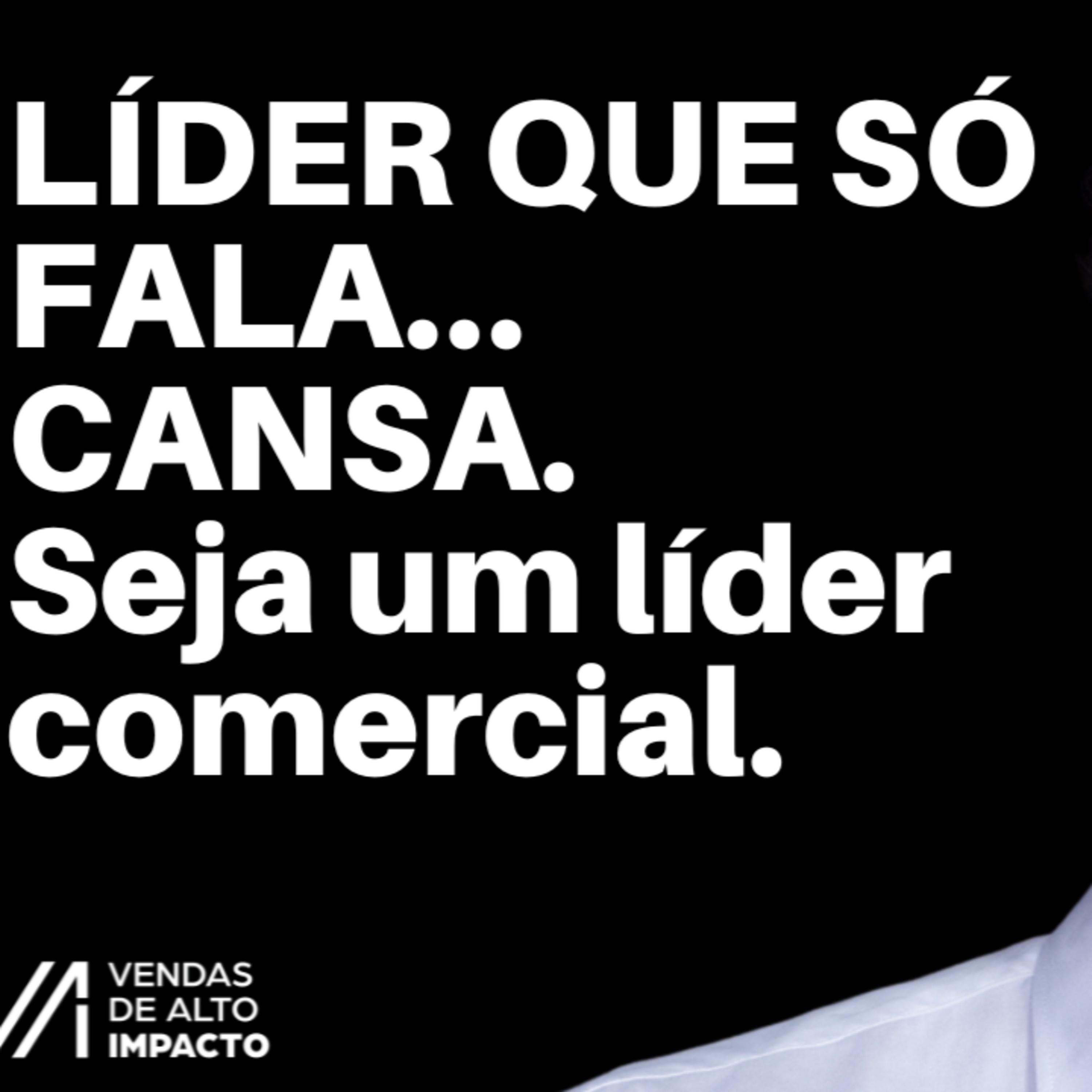 Por que sua equipe NÃO te respeita (mesmo te ouvindo todo dia)