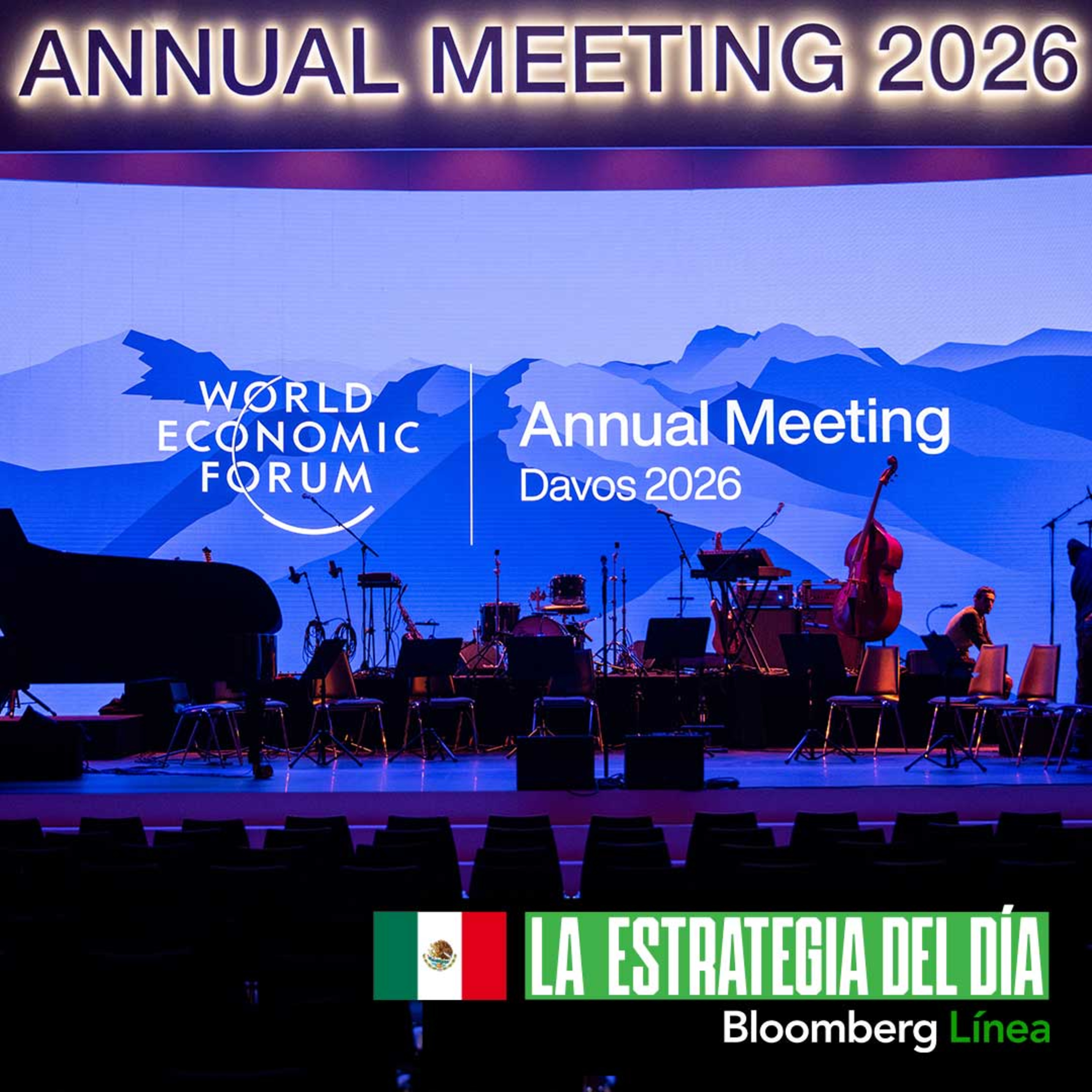 Desde Davos: Detrás de lo que ocurre en el Foro Económico Mundial