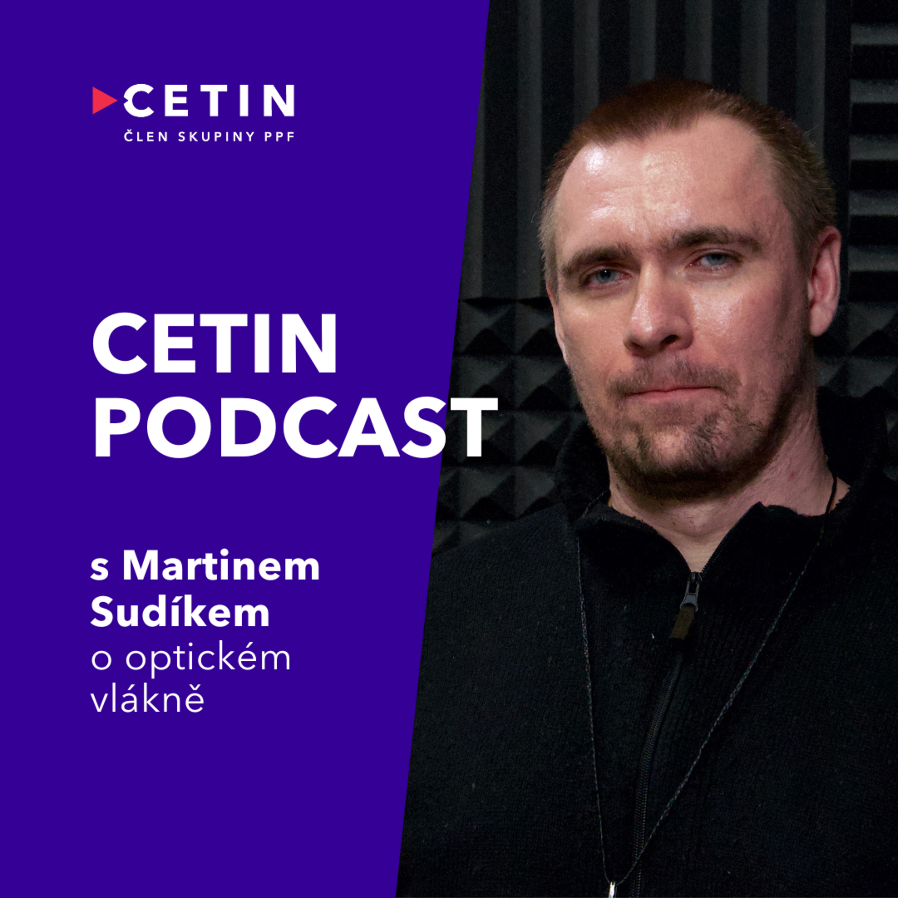 CETIN podcast – s Martinem Sudíkem o optice episode artwork